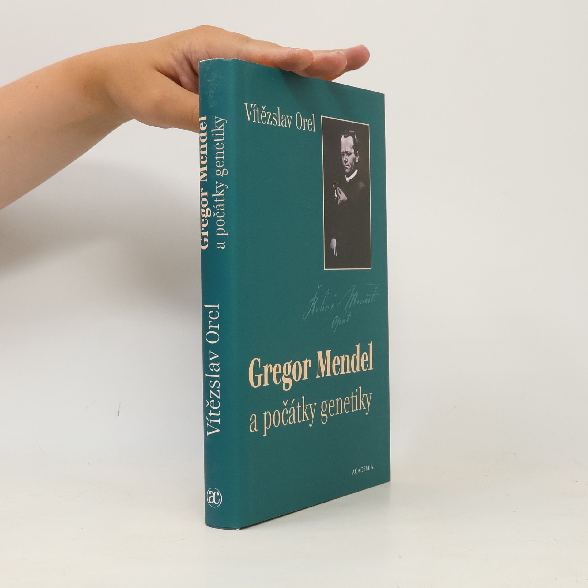 Vítězslav Orel Gregor Mendel a počátky genetiky
