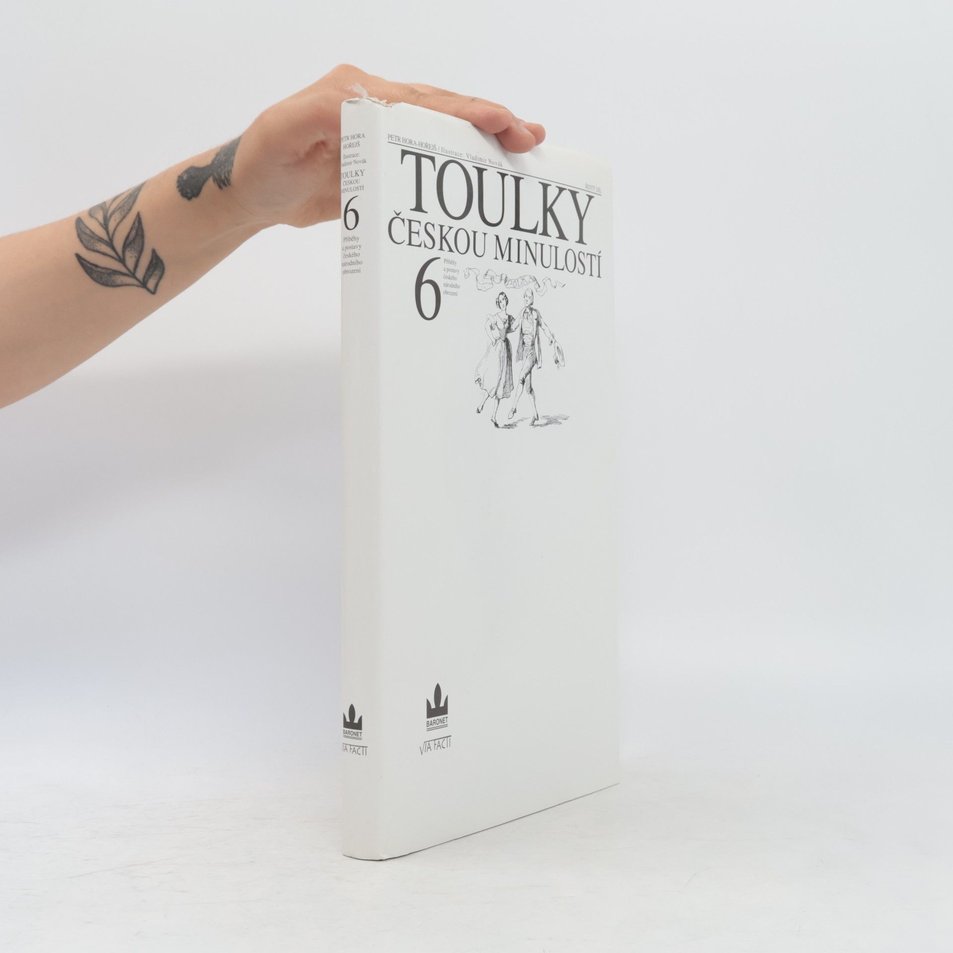 Petr Hořejš Toulky českou minulostí 6