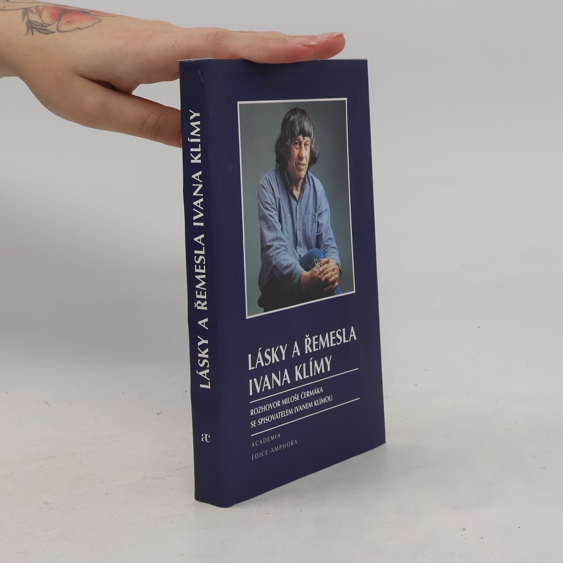 Ivan Klíma Lásky a řemesla Ivana Klímy