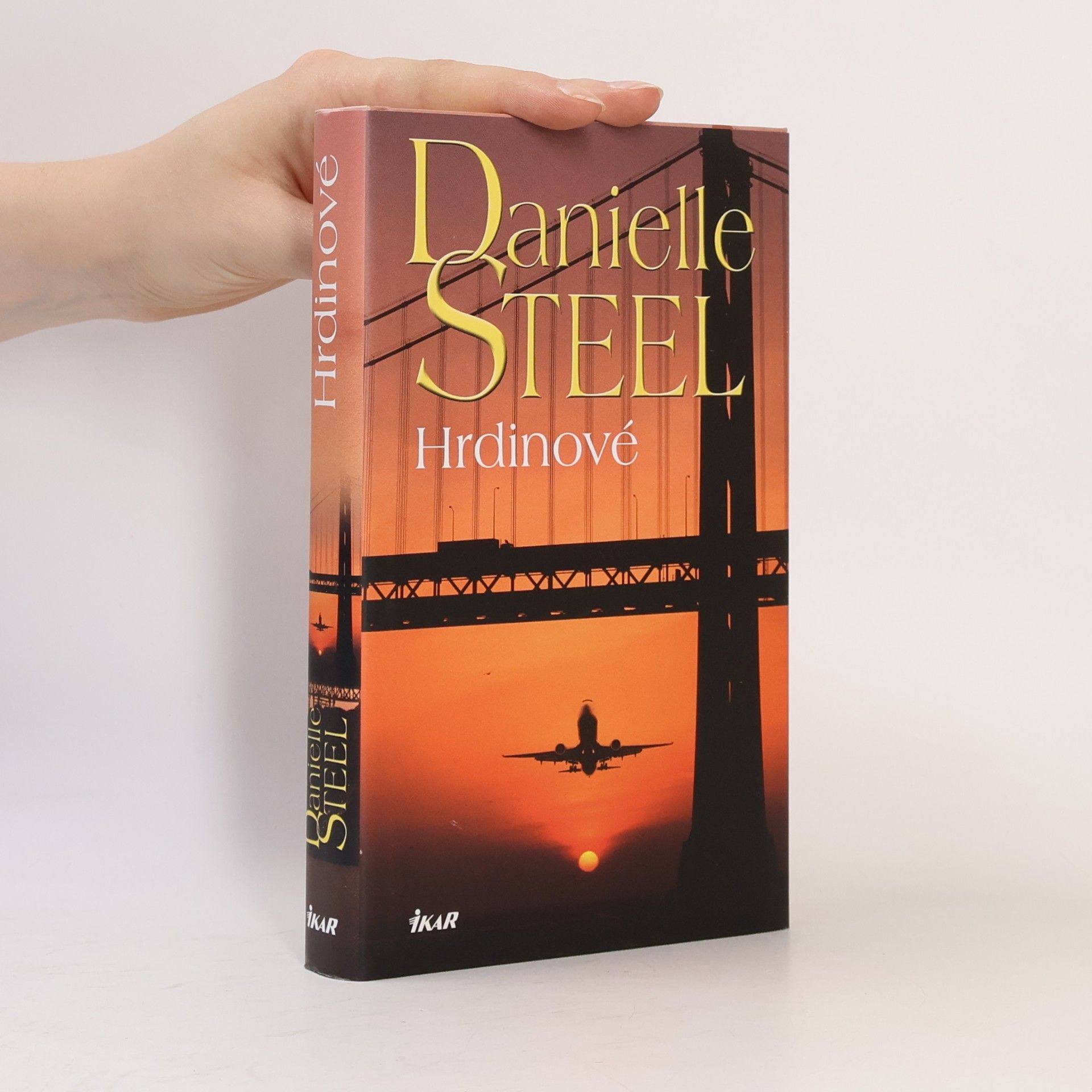 Danielle Steelová Hrdinové