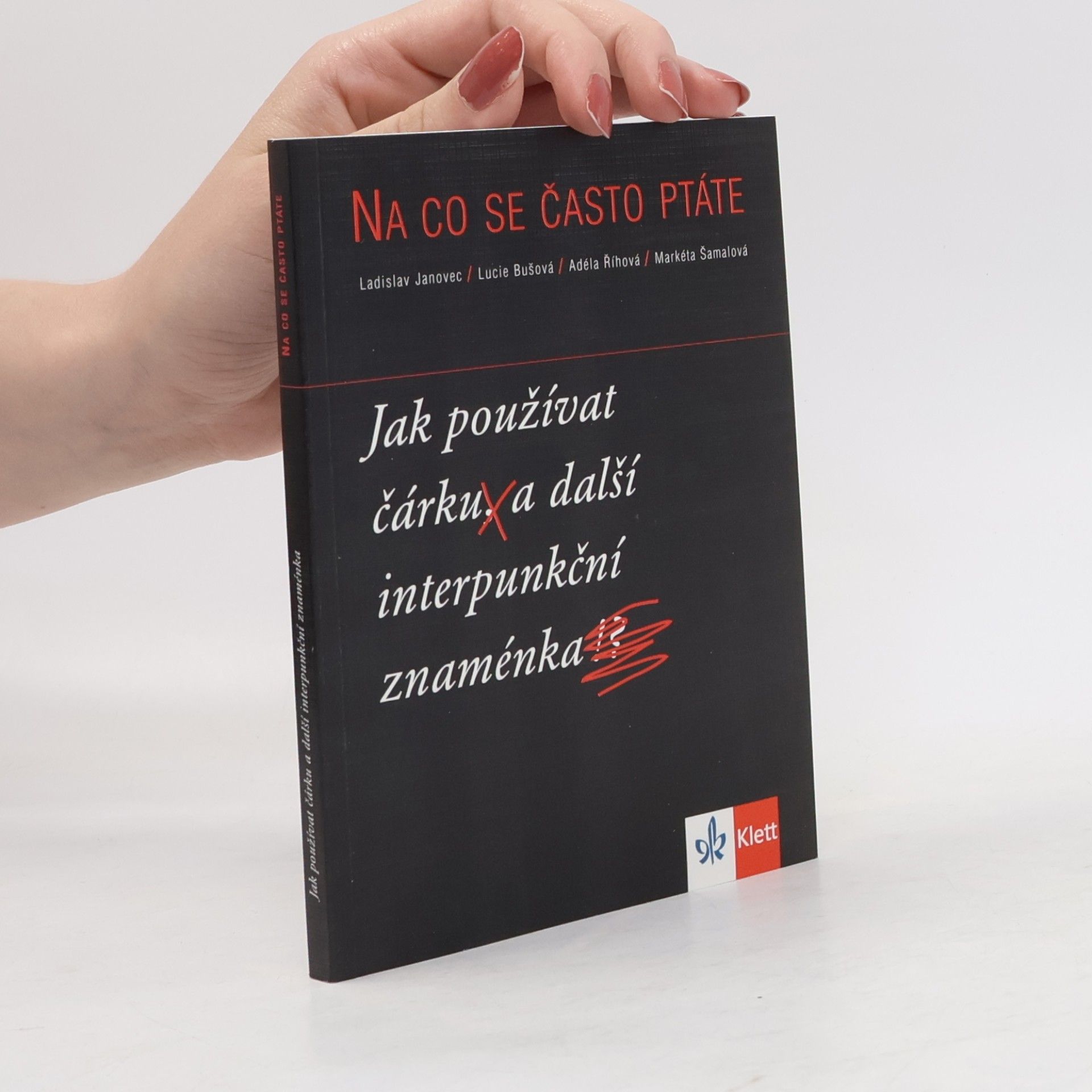 Ladislav Janovec Jak používat čárku a další interpunkční znaménka