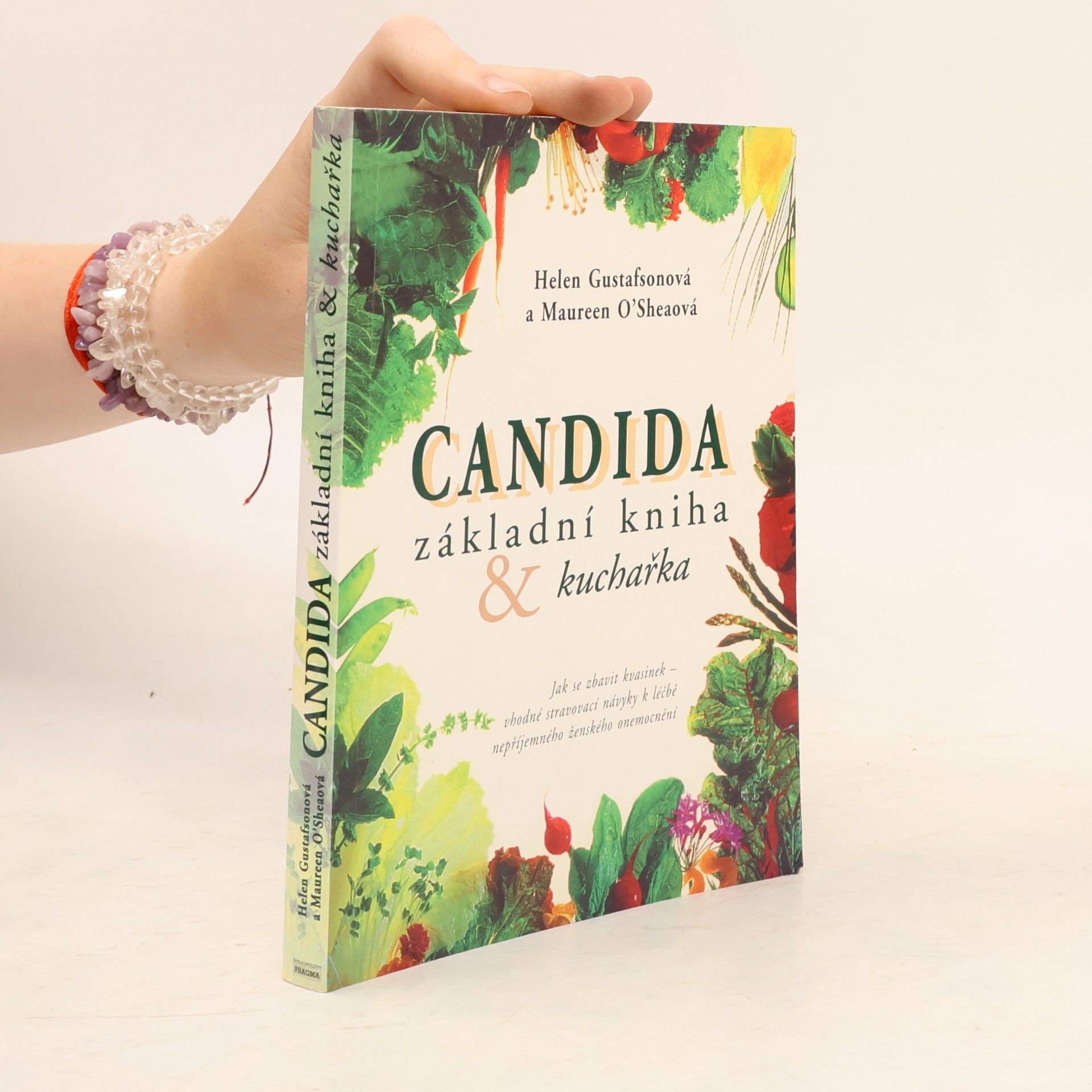 Helen Gustafson Candida. Základní kniha a kuchařka