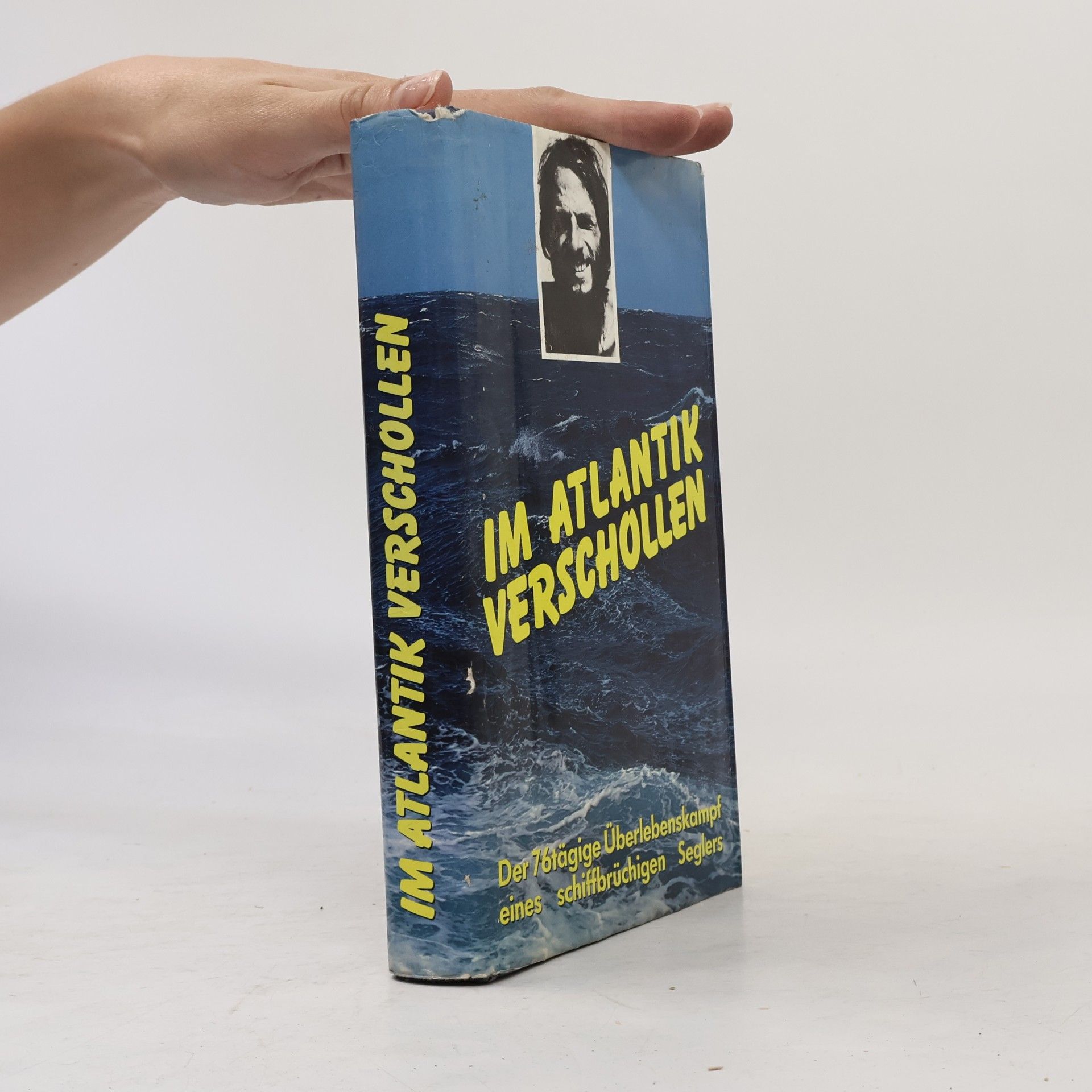 Steven Callahan Im Atlantik verschollen