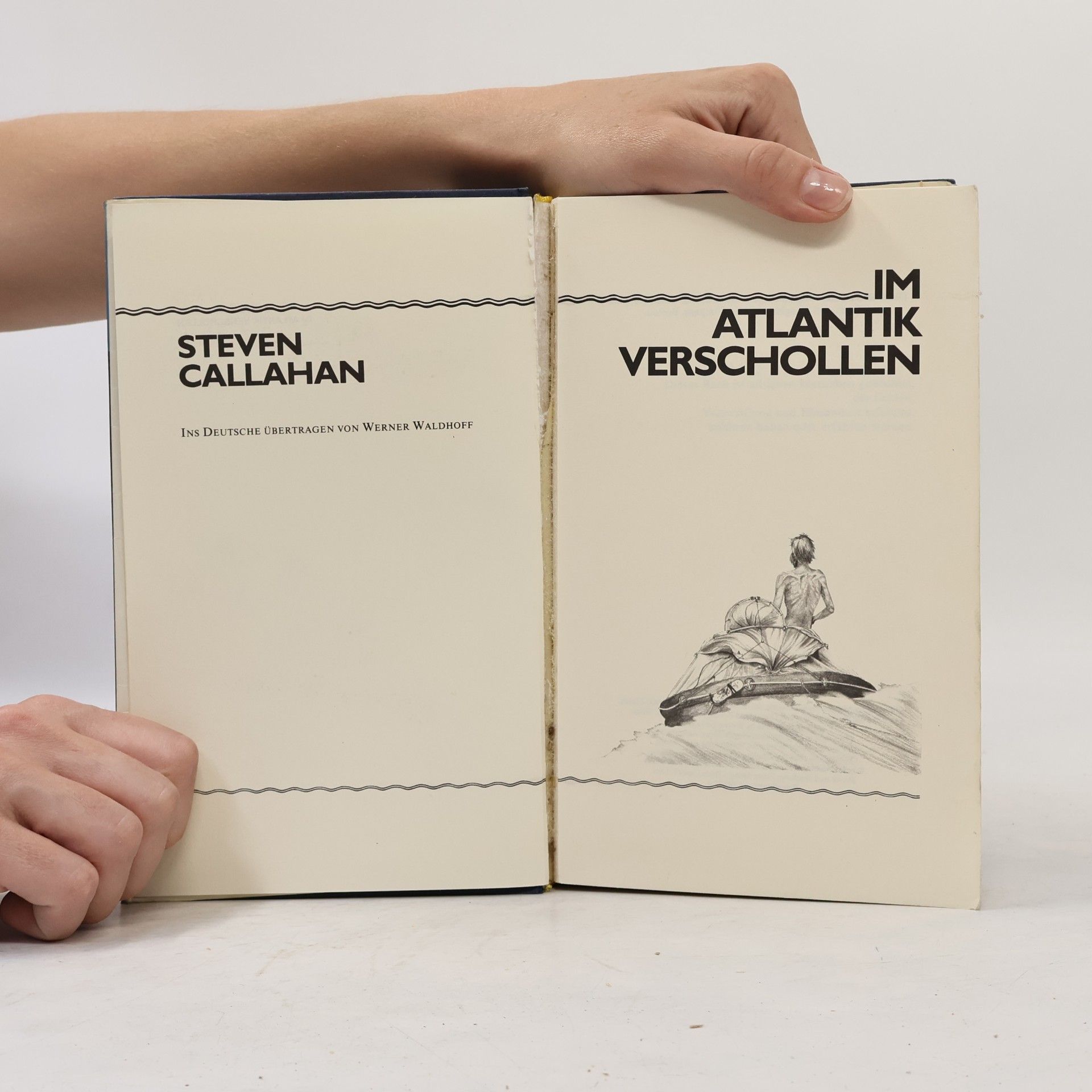 Steven Callahan Im Atlantik verschollen