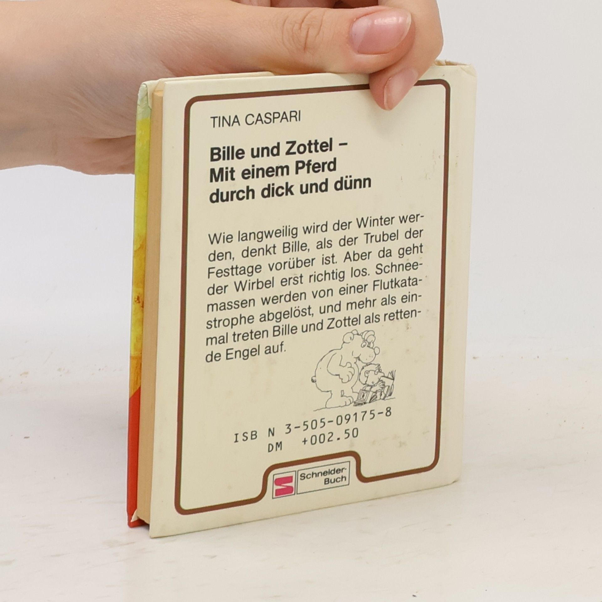 Tina Caspari Bille und Zottel: Mit einem Pferd durch dick und dünn
