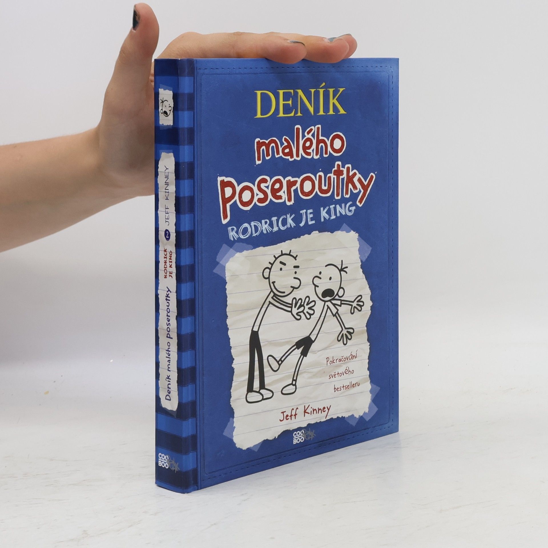 Jeff Kinney Deník malého poseroutky 2. Rodrick je king