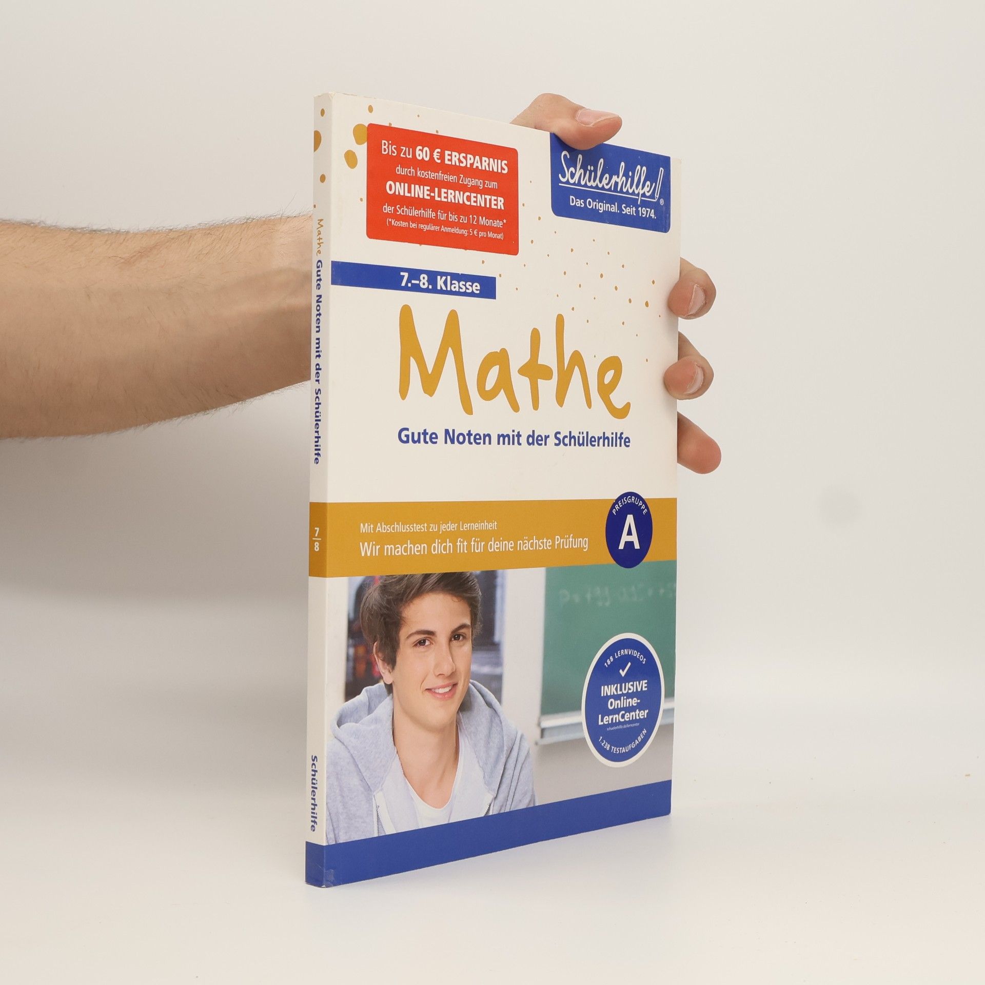 Autorenkollektiv Mathe: Gute Noten mit der Schülerhilfe. 7.-8. Klasse