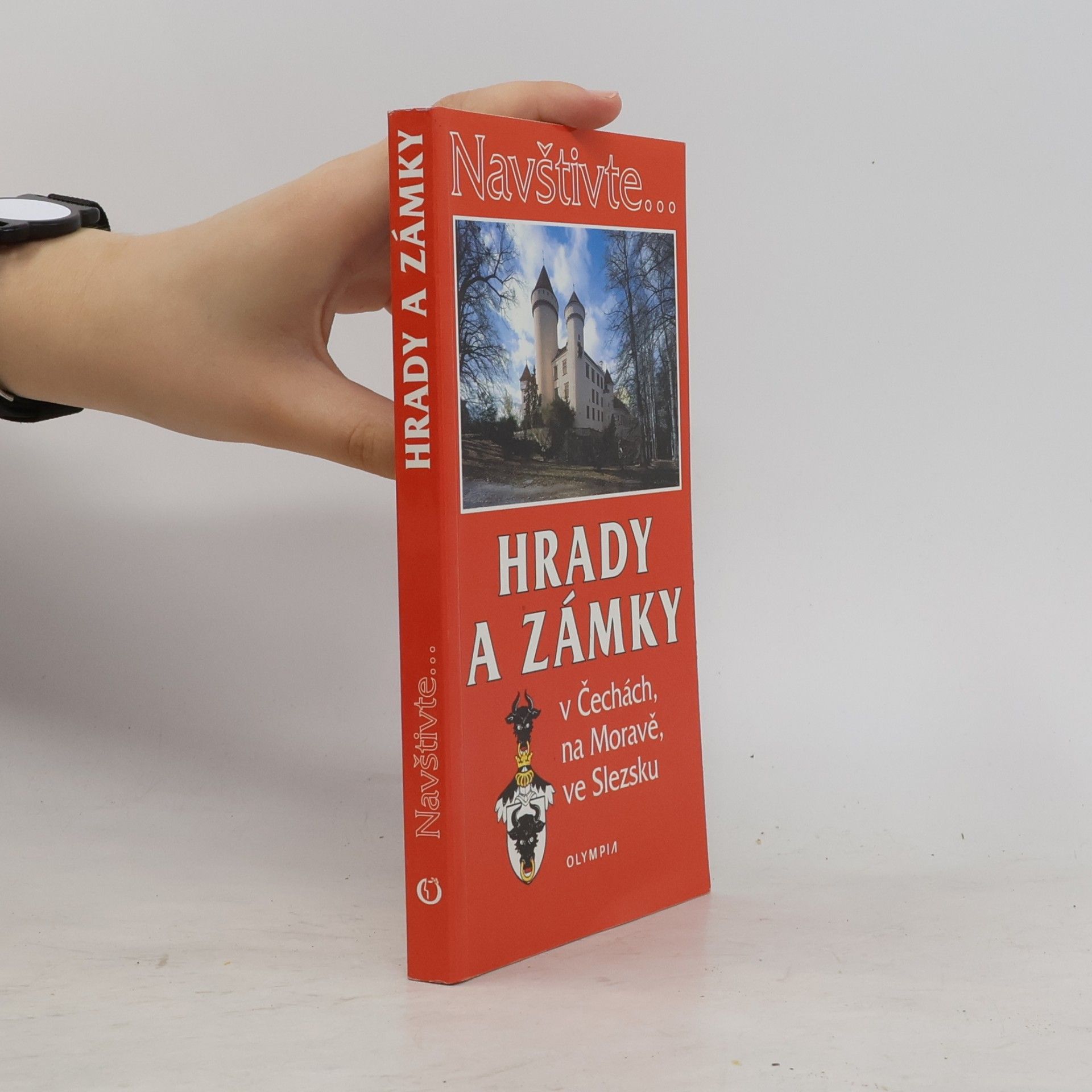 Marcela Nováková Hrady a zámky v Čechách, na Moravě, ve Slezsku