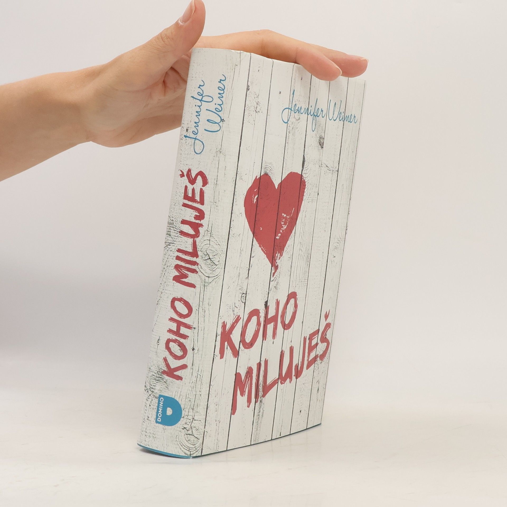 Jennifer Weiner Koho miluješ