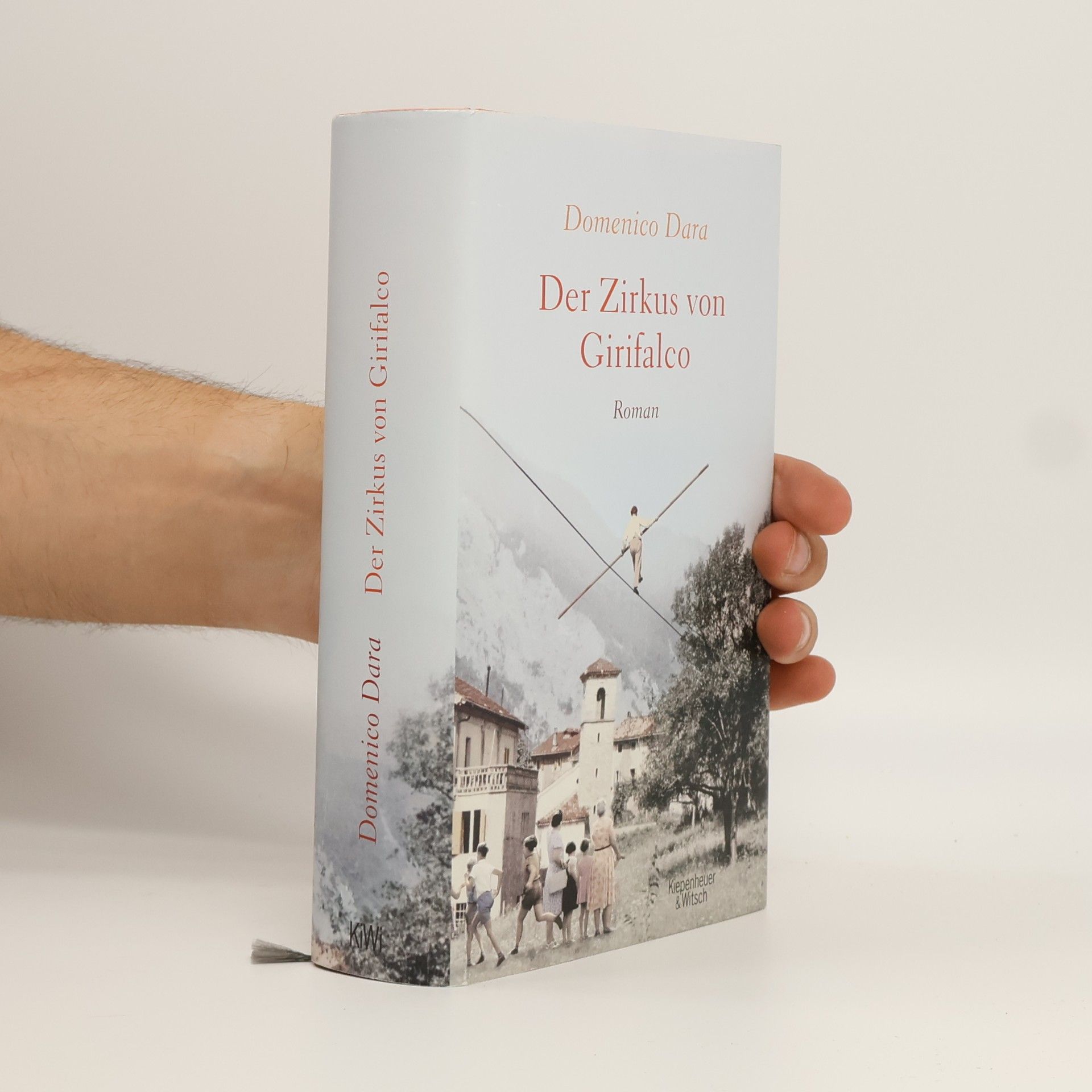 Domenico Dara Der Zirkus von Girifalco