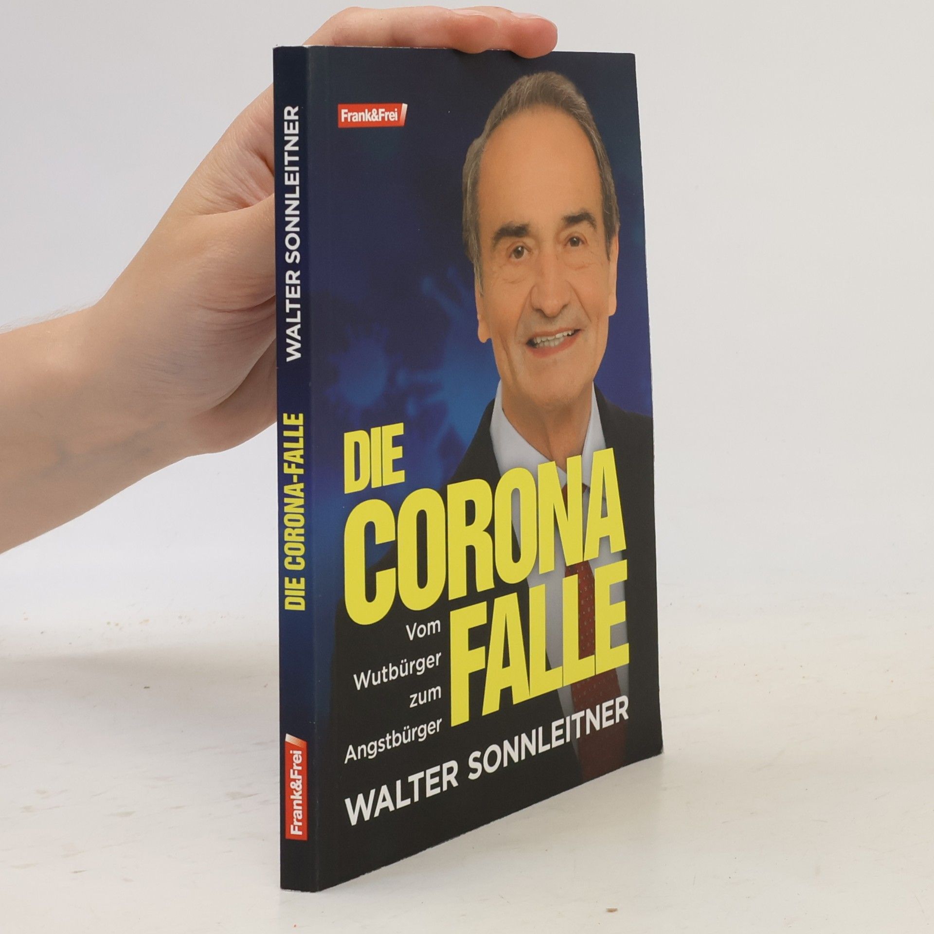 Walter Sonnleitner Die Corona-Falle