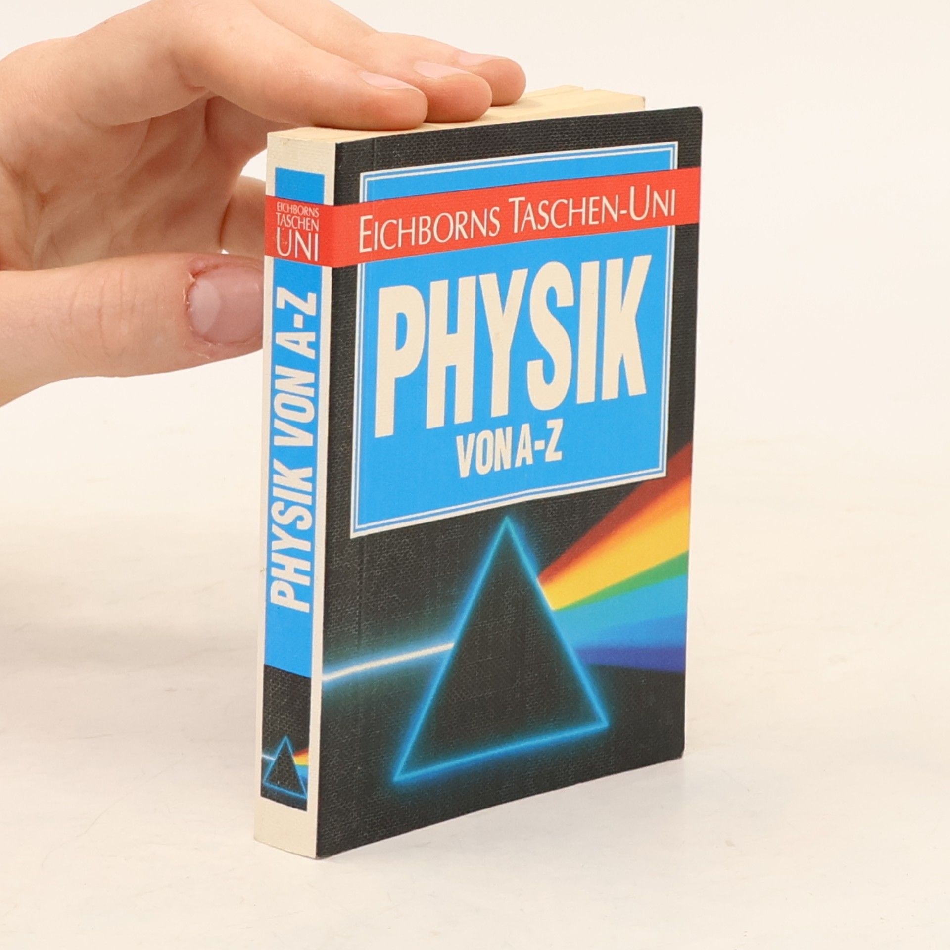 Eric Deeson Eichborns Taschen-Uni: Physik von A - Z
