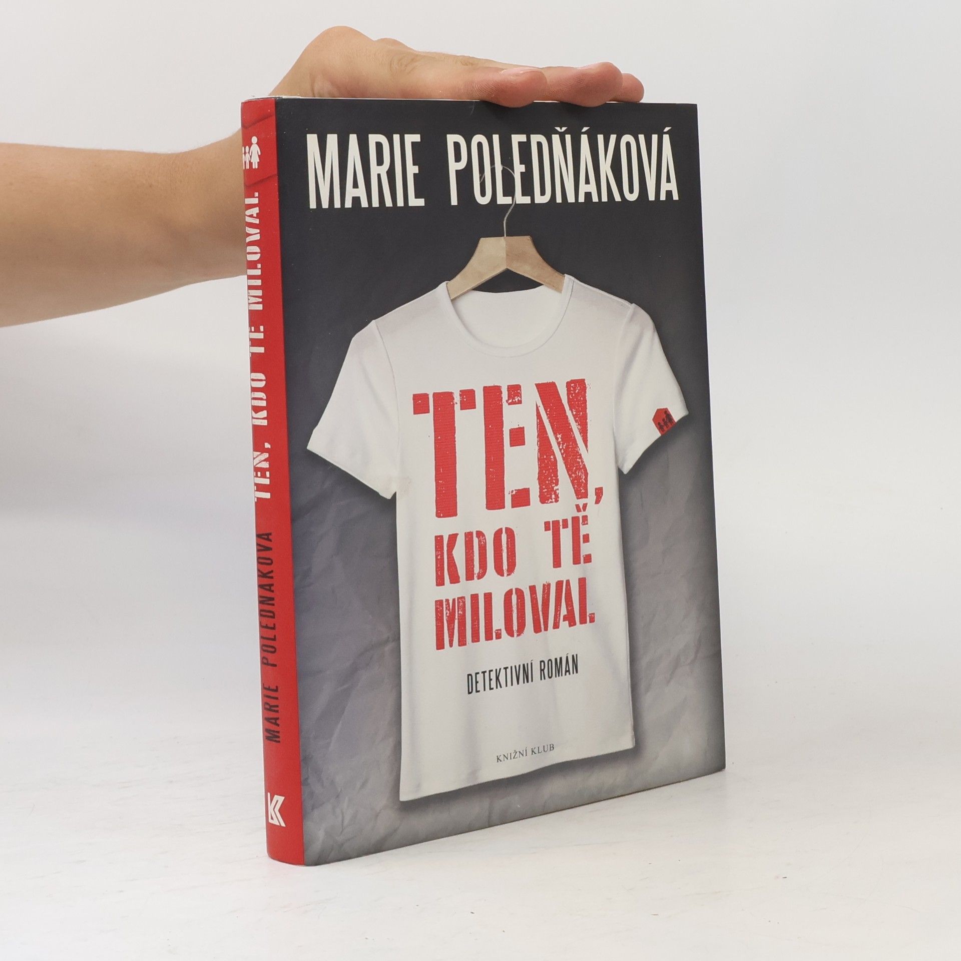 Marie Poledňáková Ten, kdo tě miloval