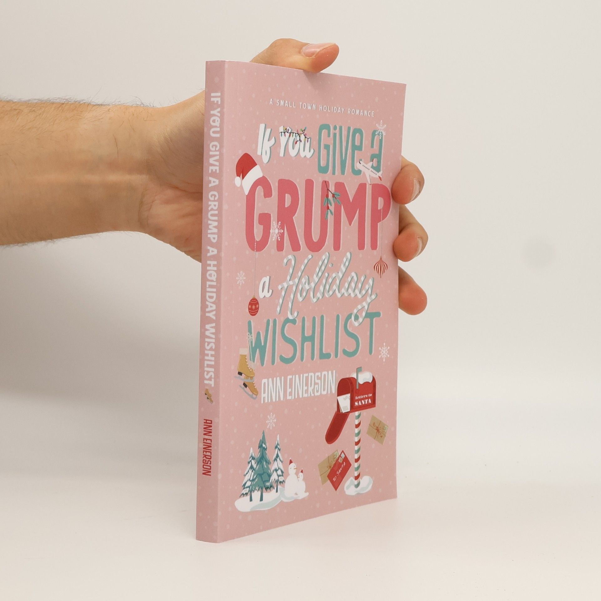 Ann Einerson If You Give a Grump a Holiday Wishlist