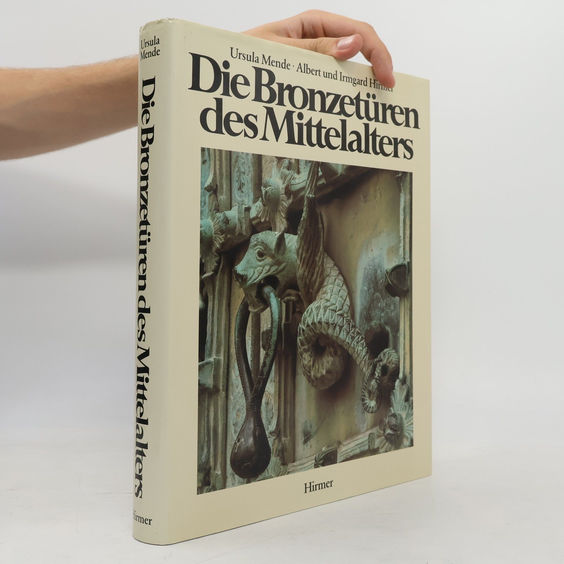 Ursula Mende Die Bronzetüren des Mittelalters