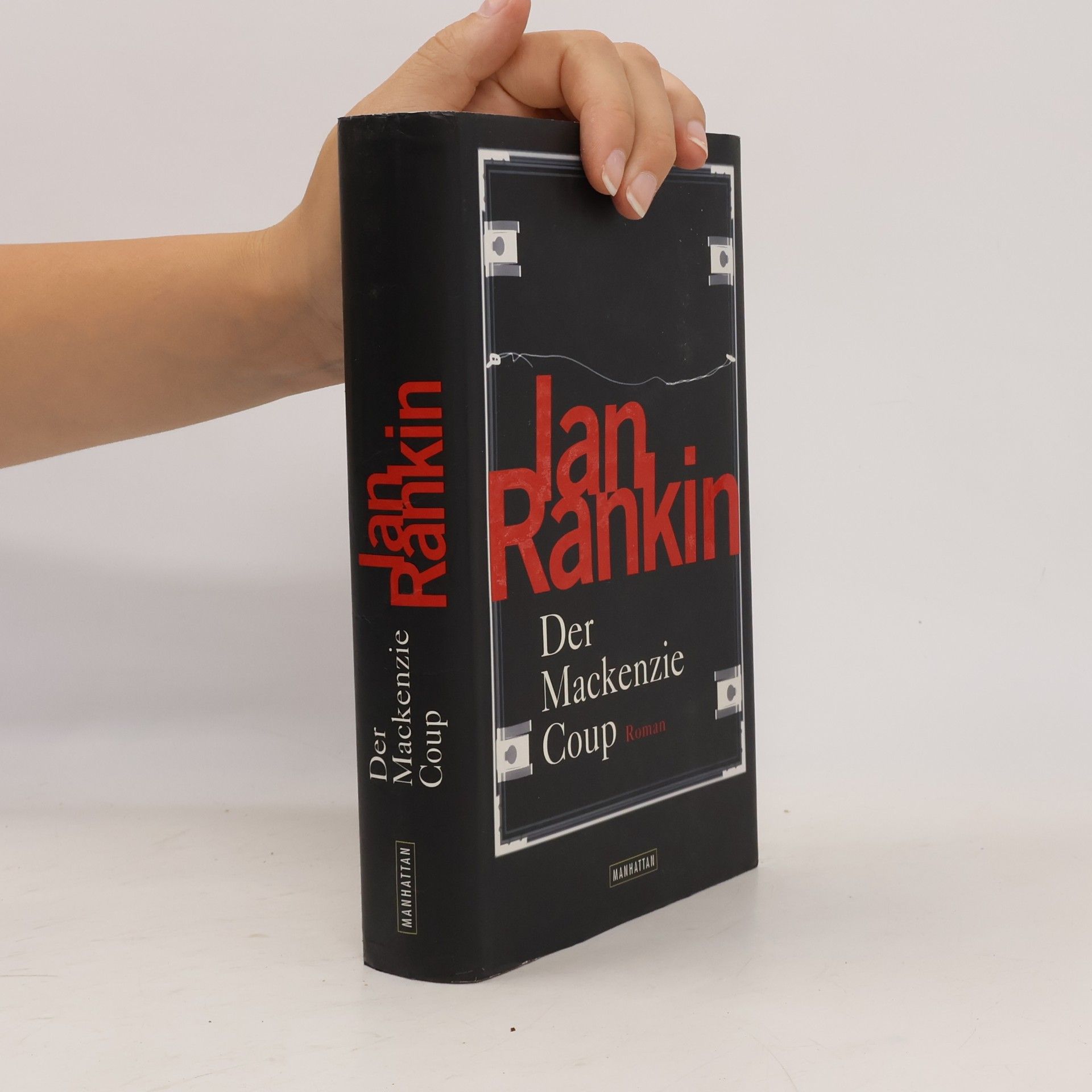 Ian Rankin Der Mackenzie-Coup