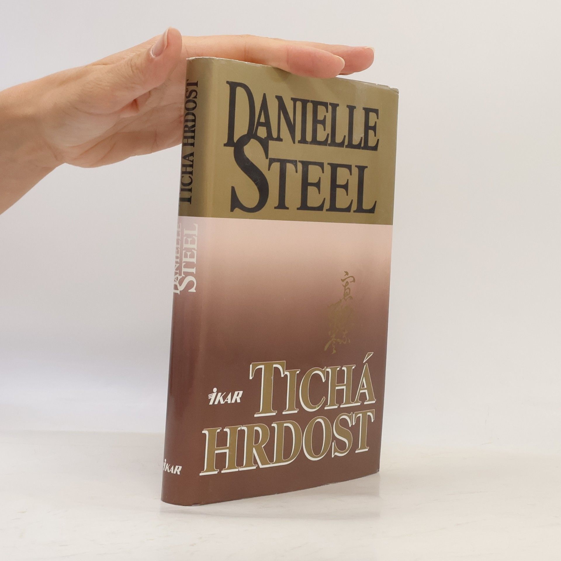 Danielle Steel Tichá hrdost