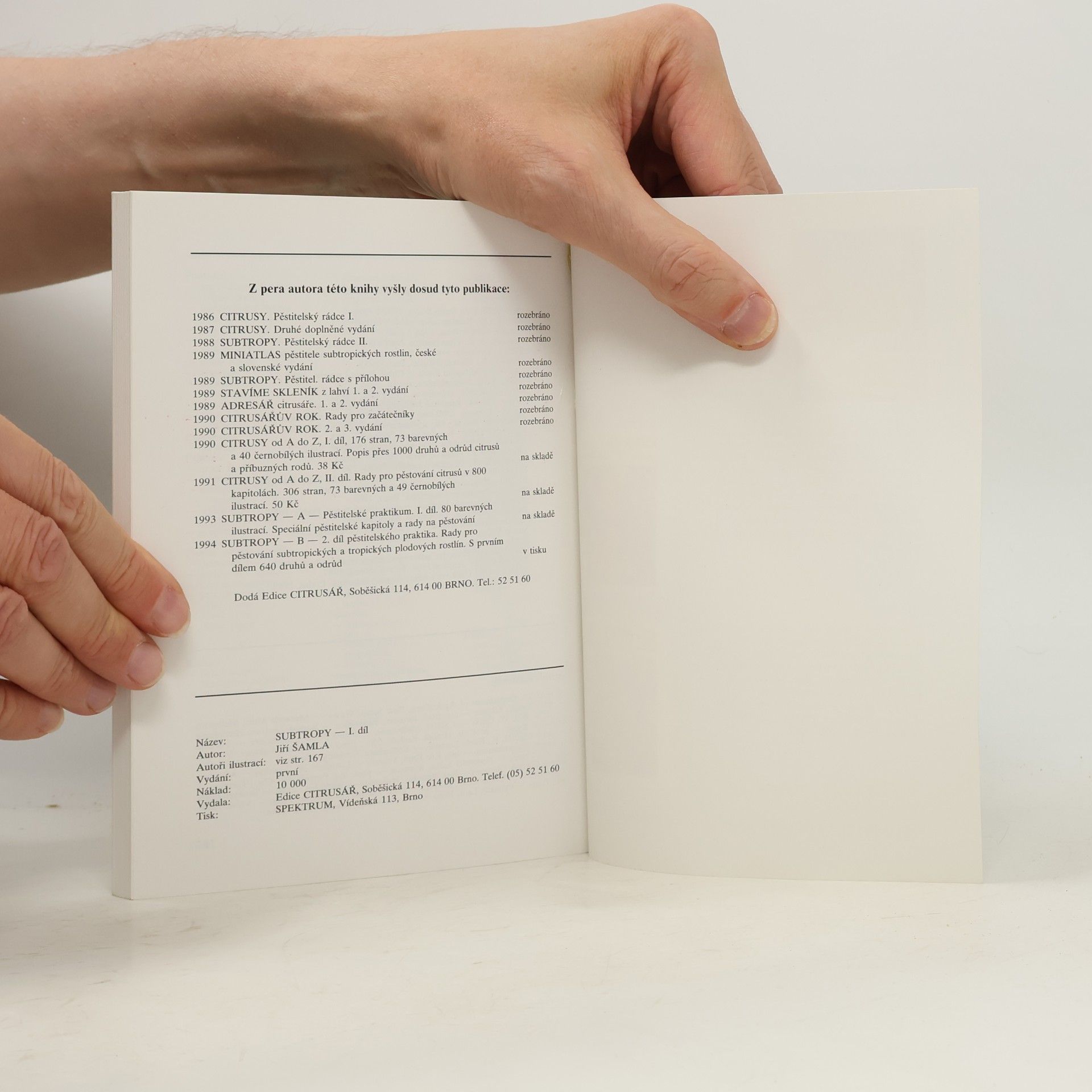 Jiří Šamla Subtropy I.: Pěstitelské praktikum A