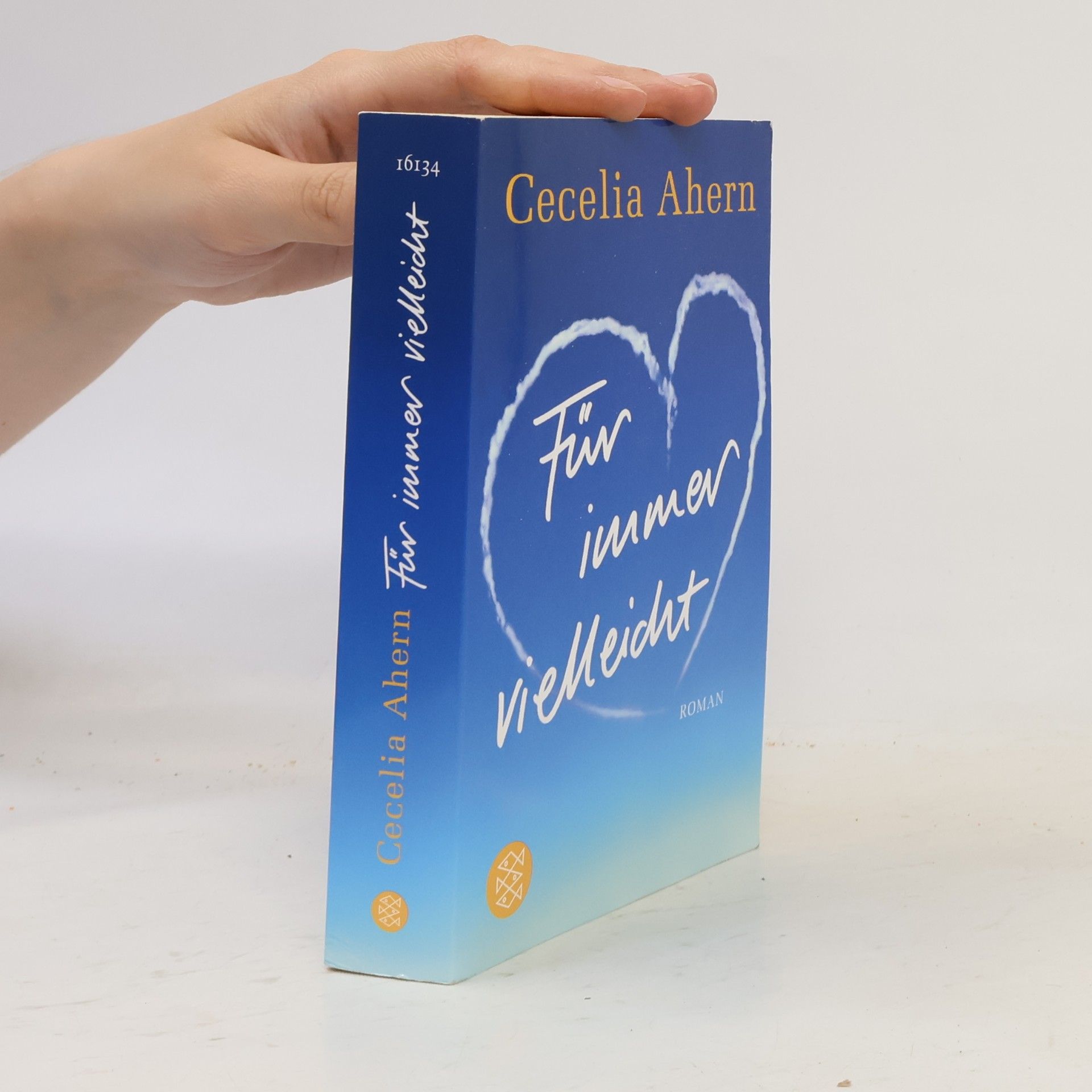 Cecelia Ahern Für immer vielleicht