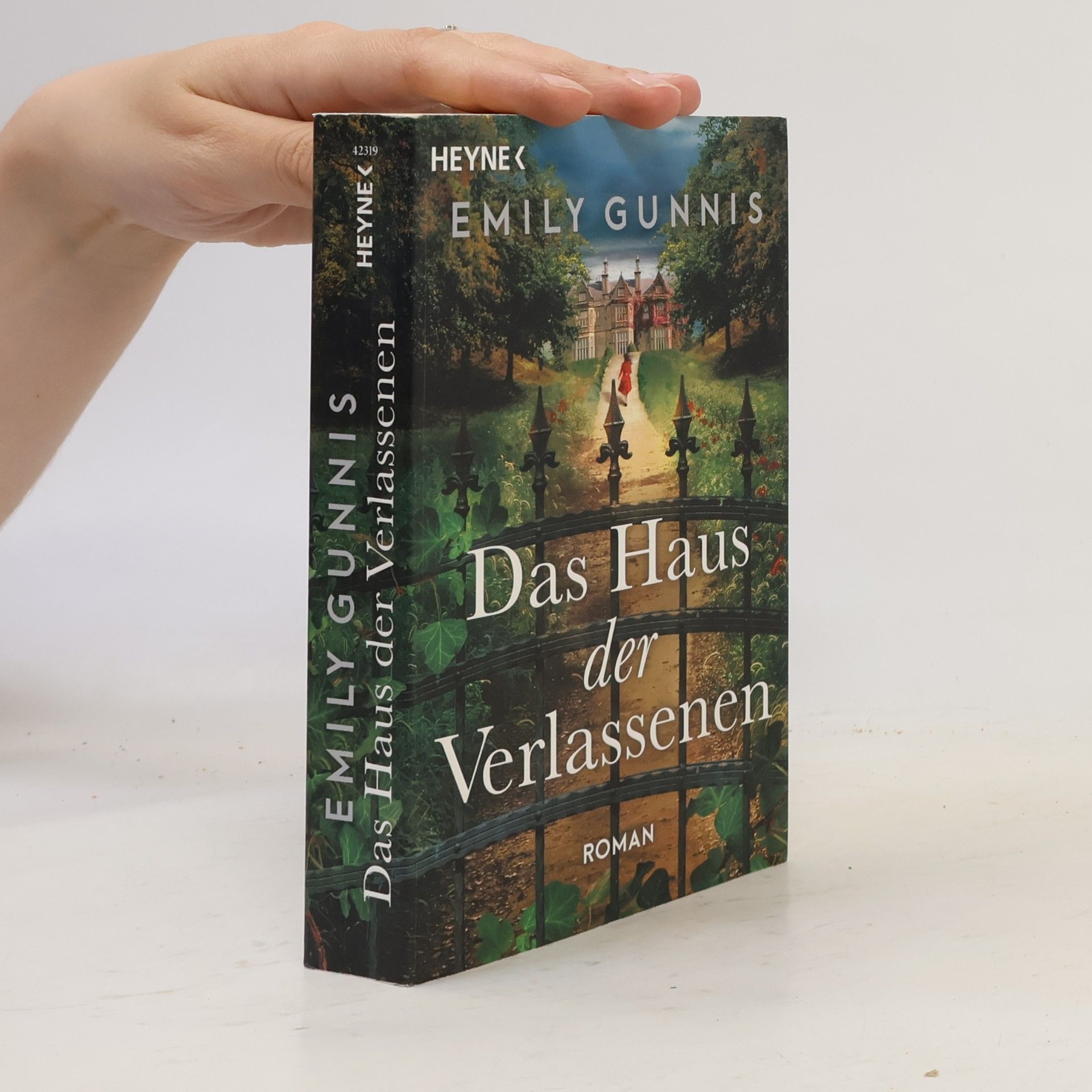 Emily Gunnis Das Haus der Verlassenen