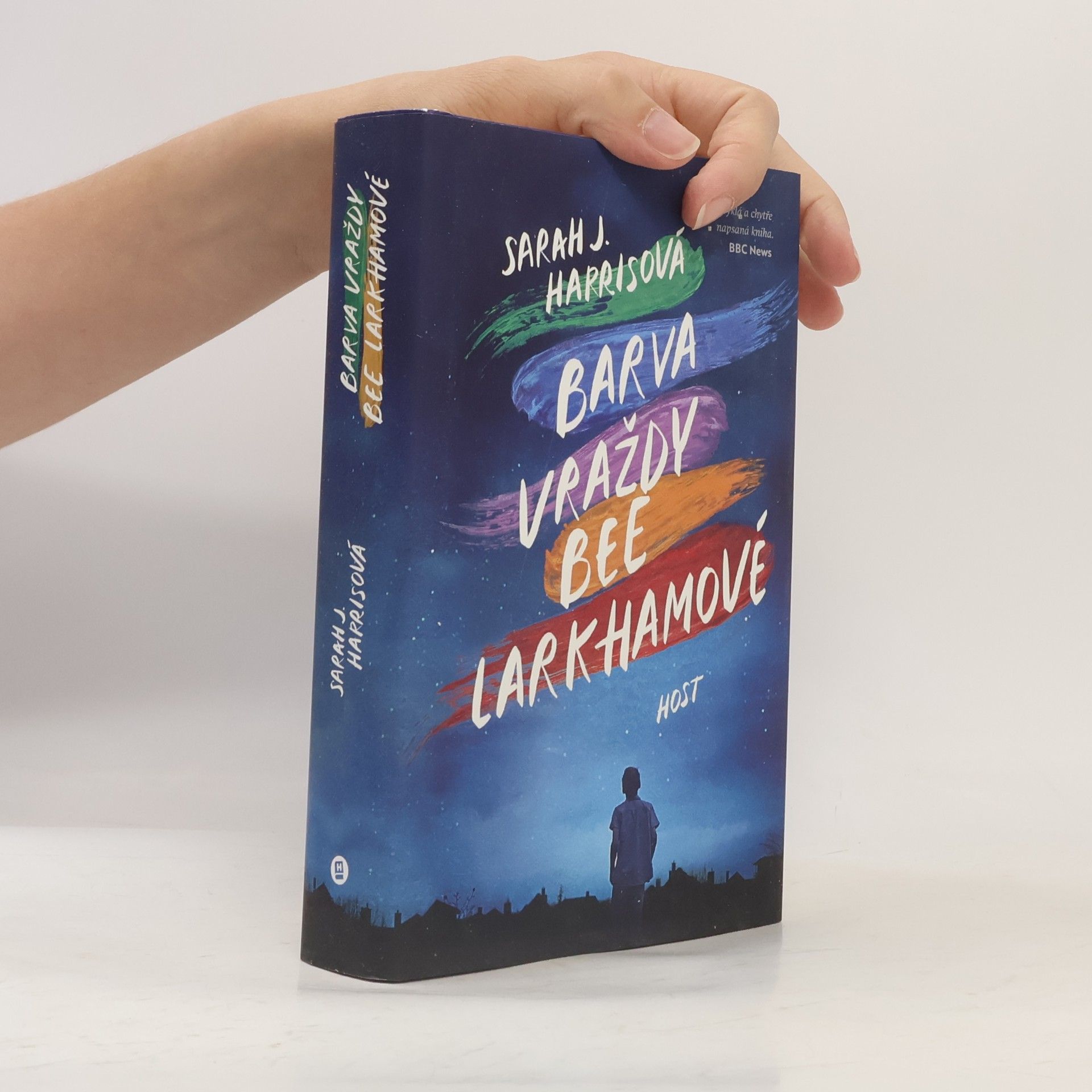 Sarah J. Harris Barva vraždy Bee Larkhamové