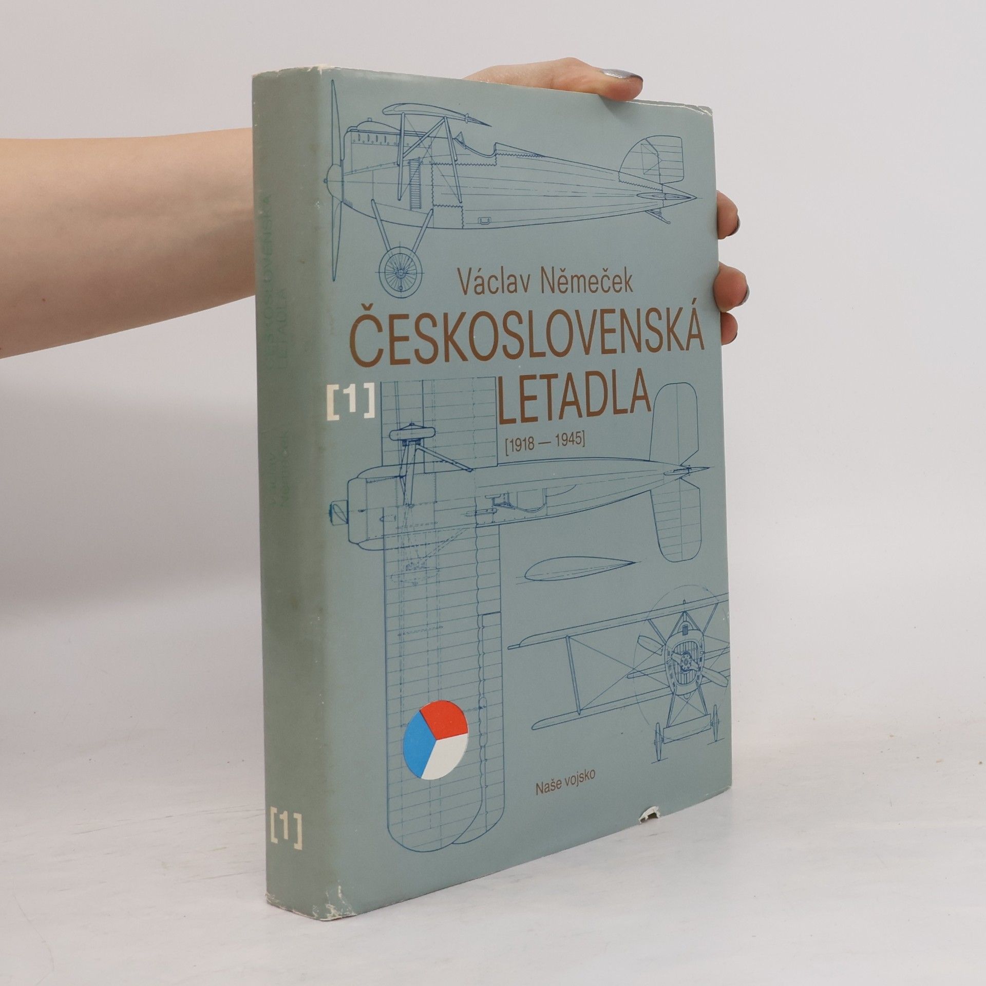 Václav Němeček Československá letadla 1 (1918-1945)