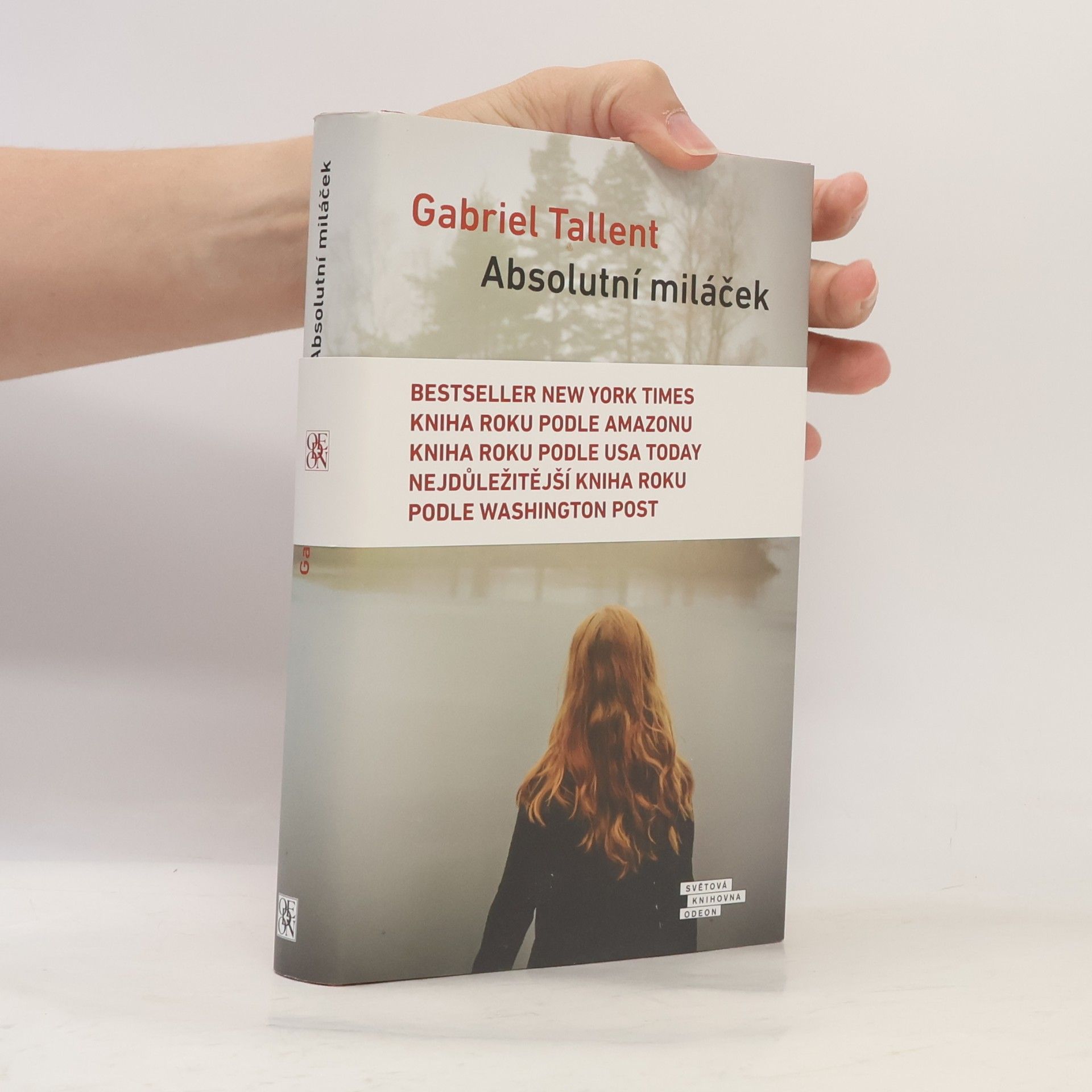Gabriel Tallent Absolutní miláček