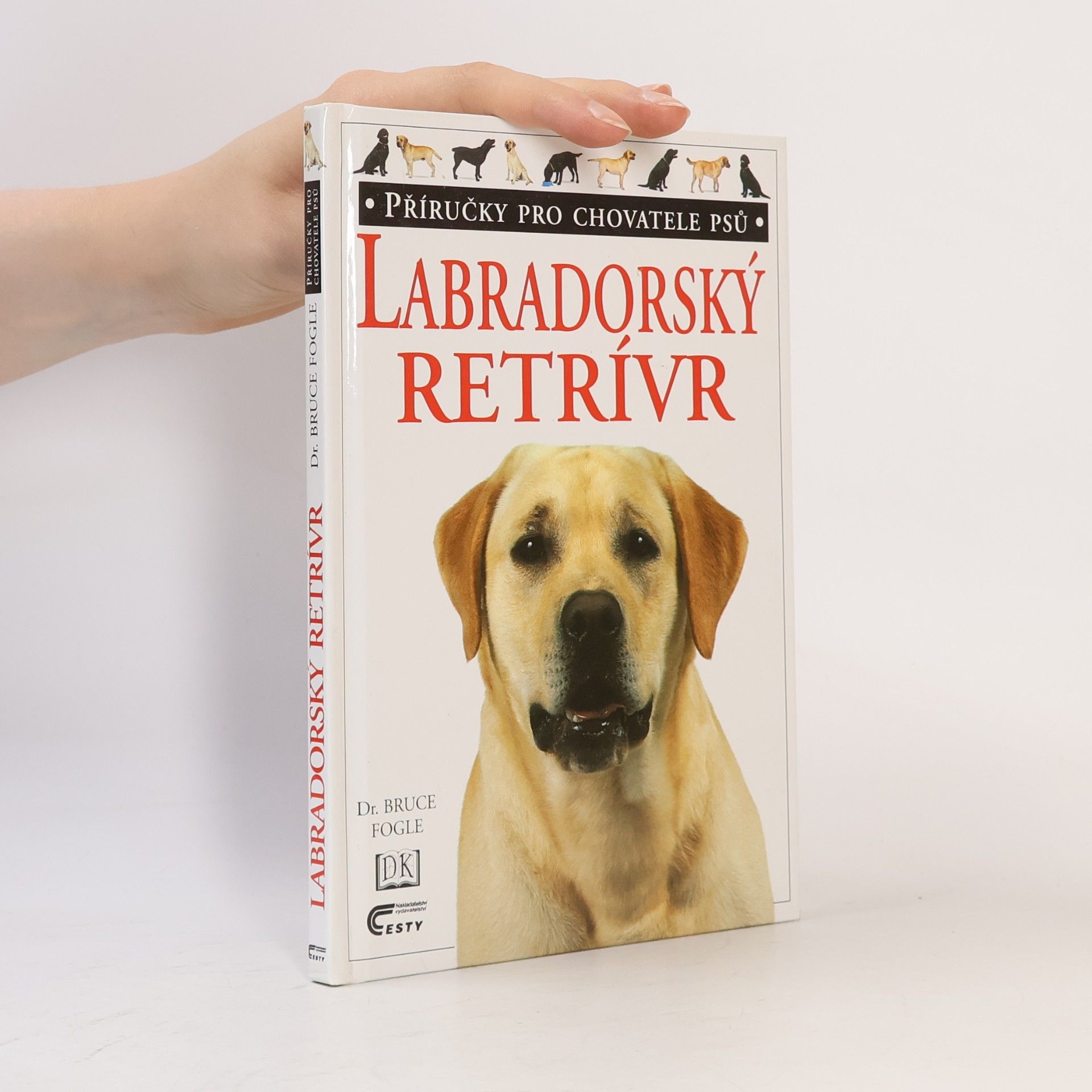 Bruce Fogle Labradorský retrívr