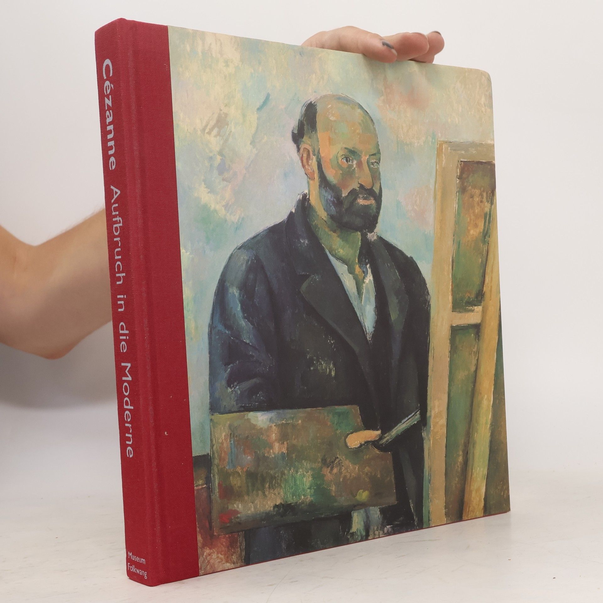 Felix A. Baumann Cézanne: Aufbruch in die Moderne