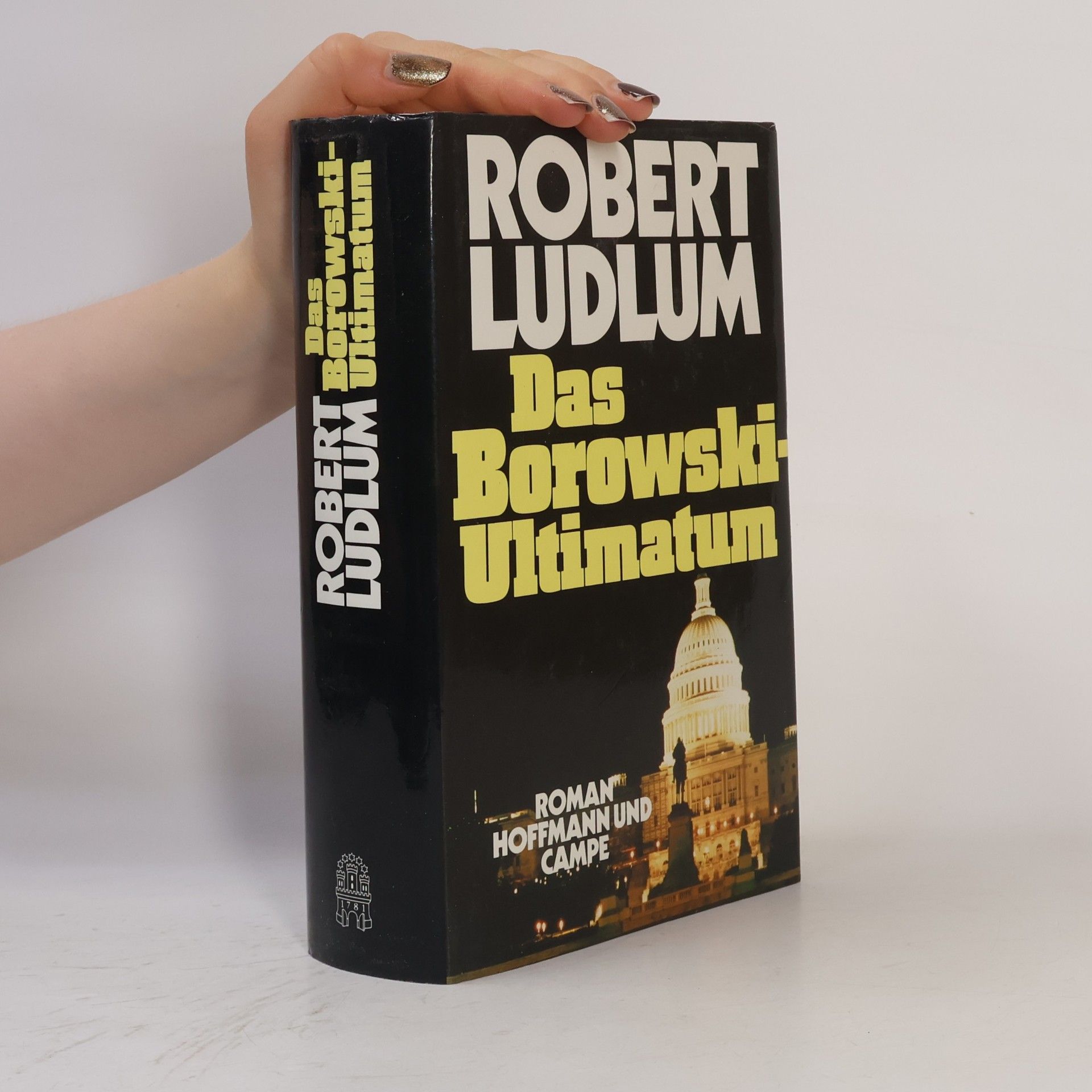 Robert Ludlum Das Borowski-Ultimatum