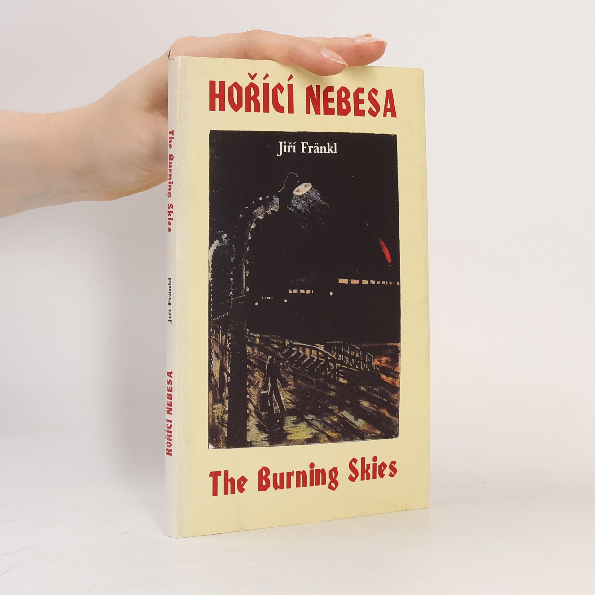 Jiří Fränkl Hořící nebesa - The Burning Skies