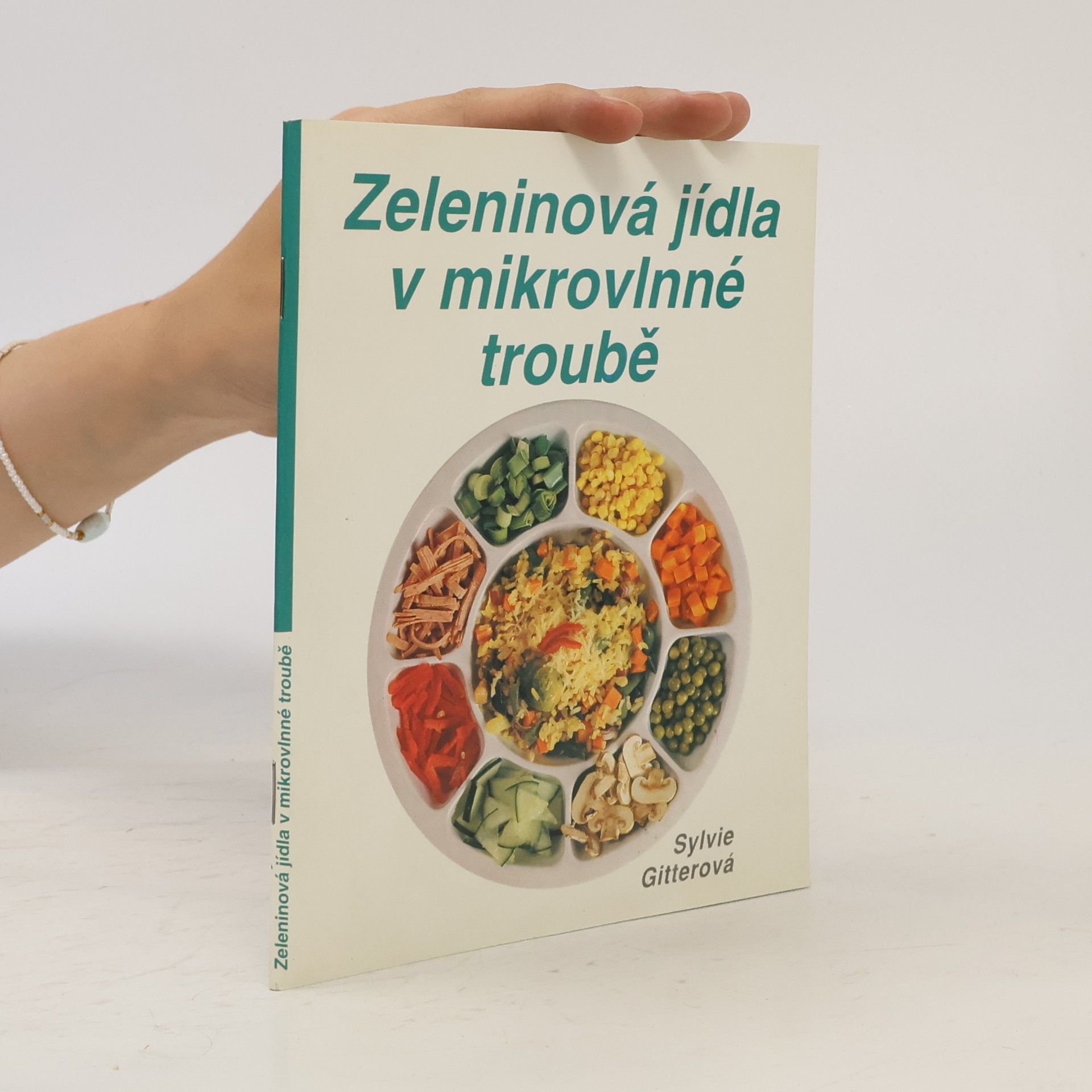 Sylvie Gitterová Zeleninová jídla v mikrovlnné troubě