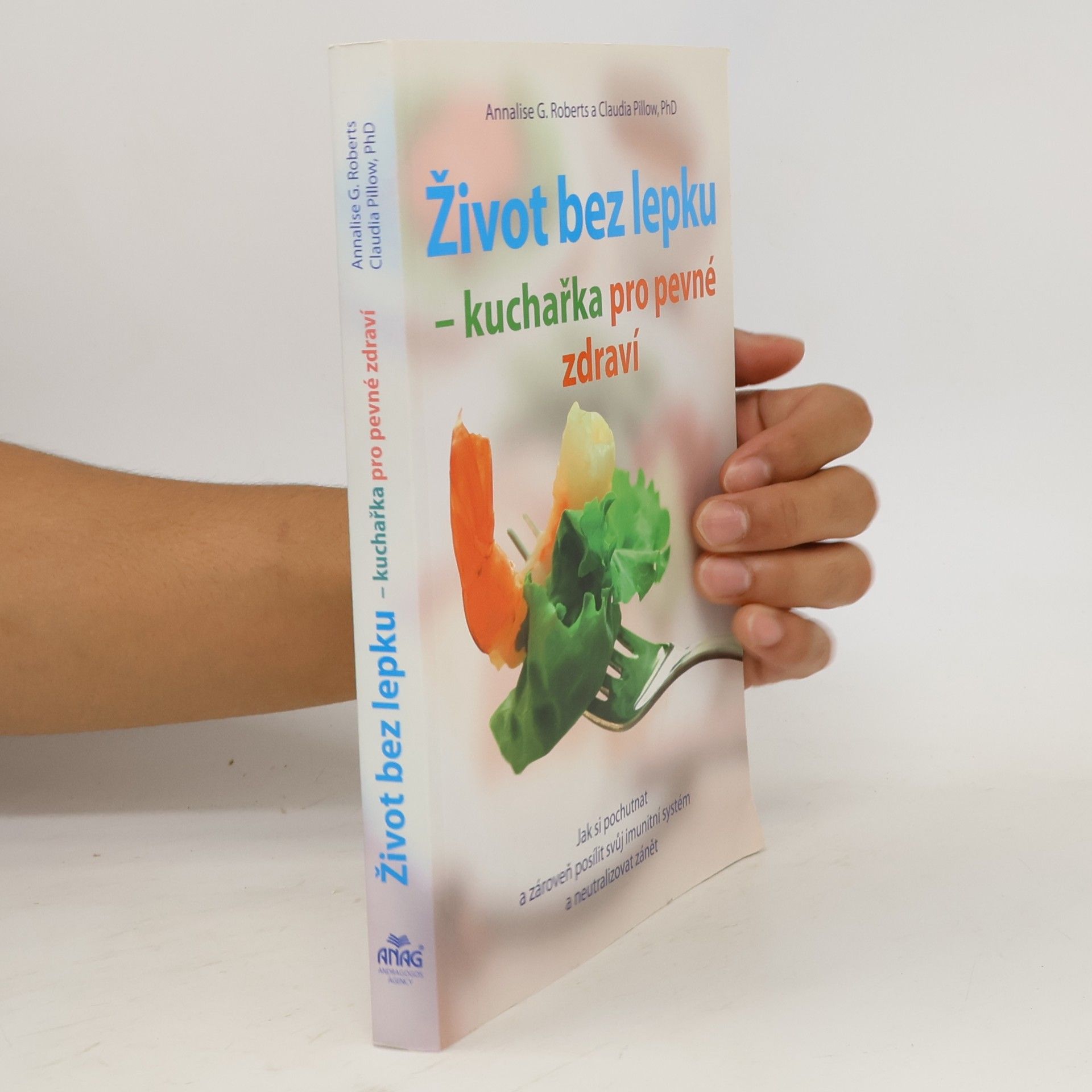 Život bez lepku - kuchařka pro pevné zdravíkuch