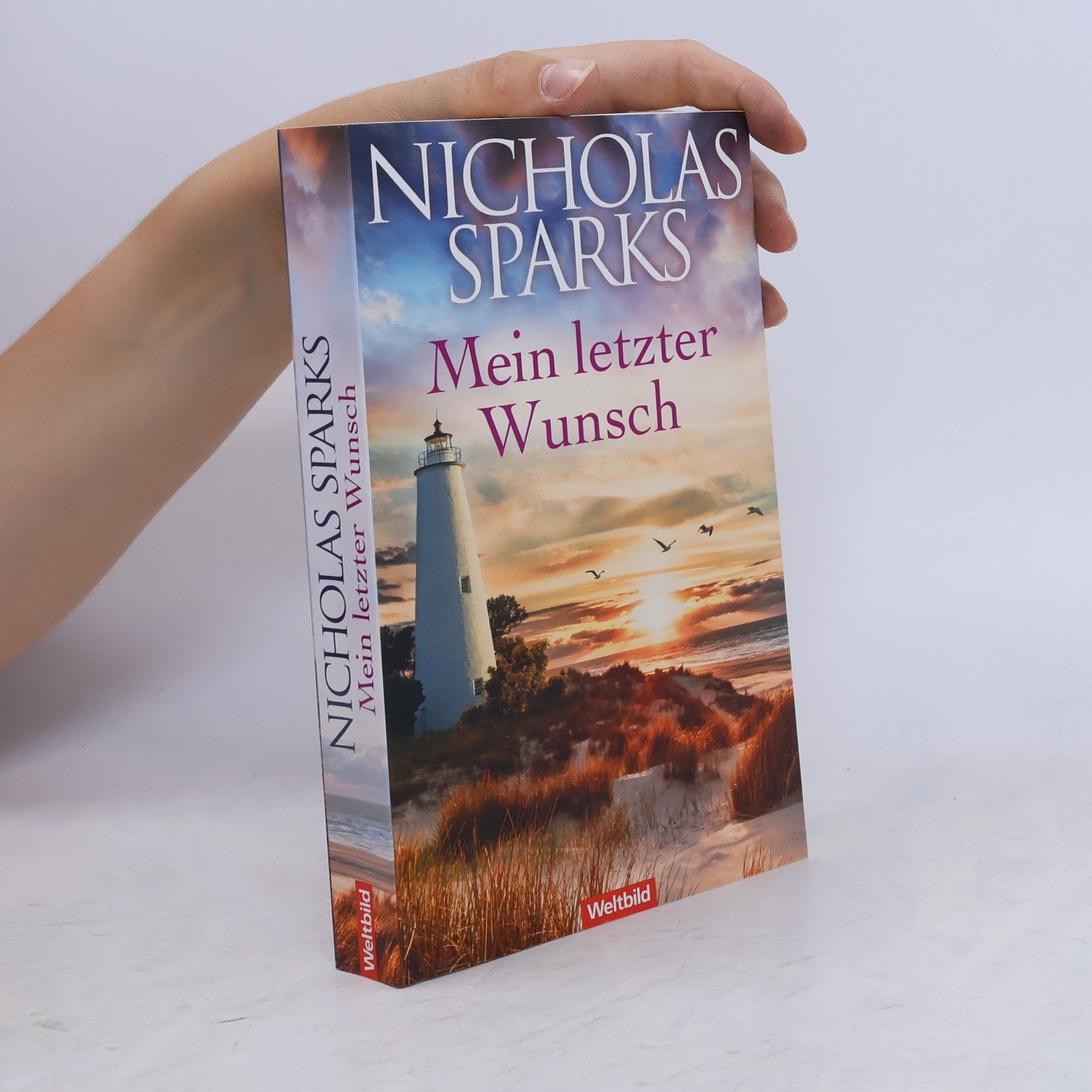 Nicholas Sparks Mein letzter Wunsch