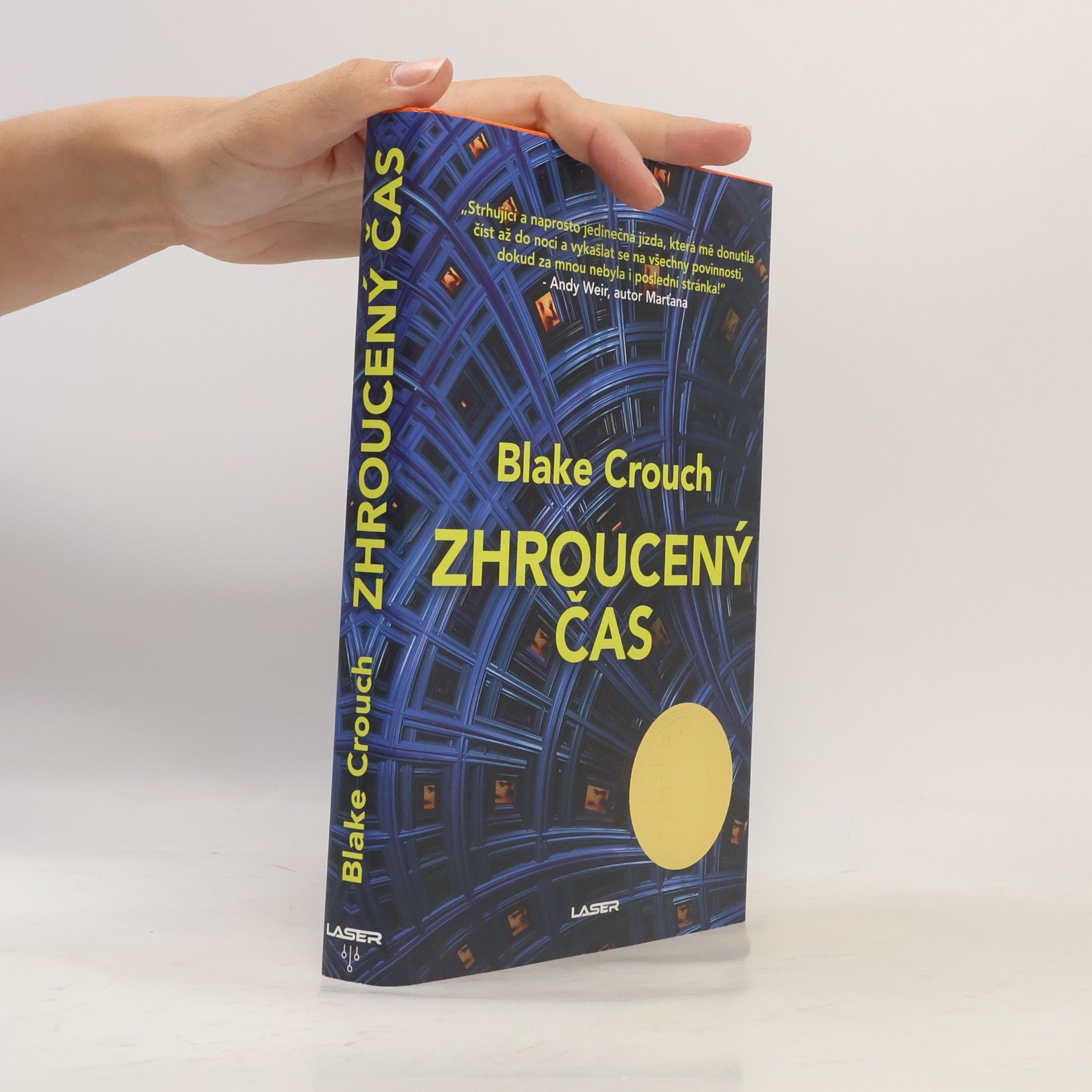 Blake Crouch Zhroucený čas