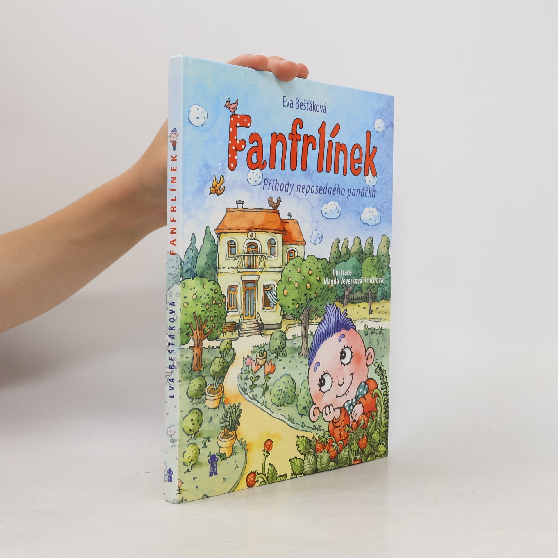 Eva Bešťáková Fanfrlínek – Příhody neposedného panáčka