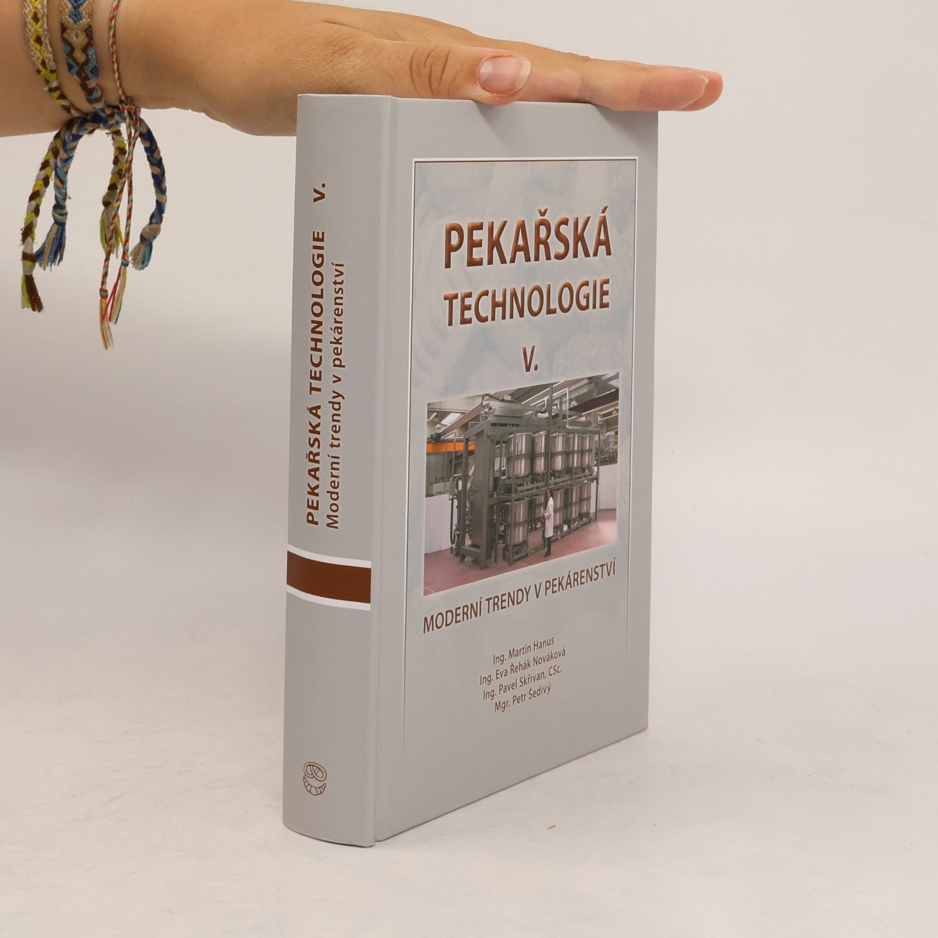 Kolektiv autorů Pekařská technologie V.