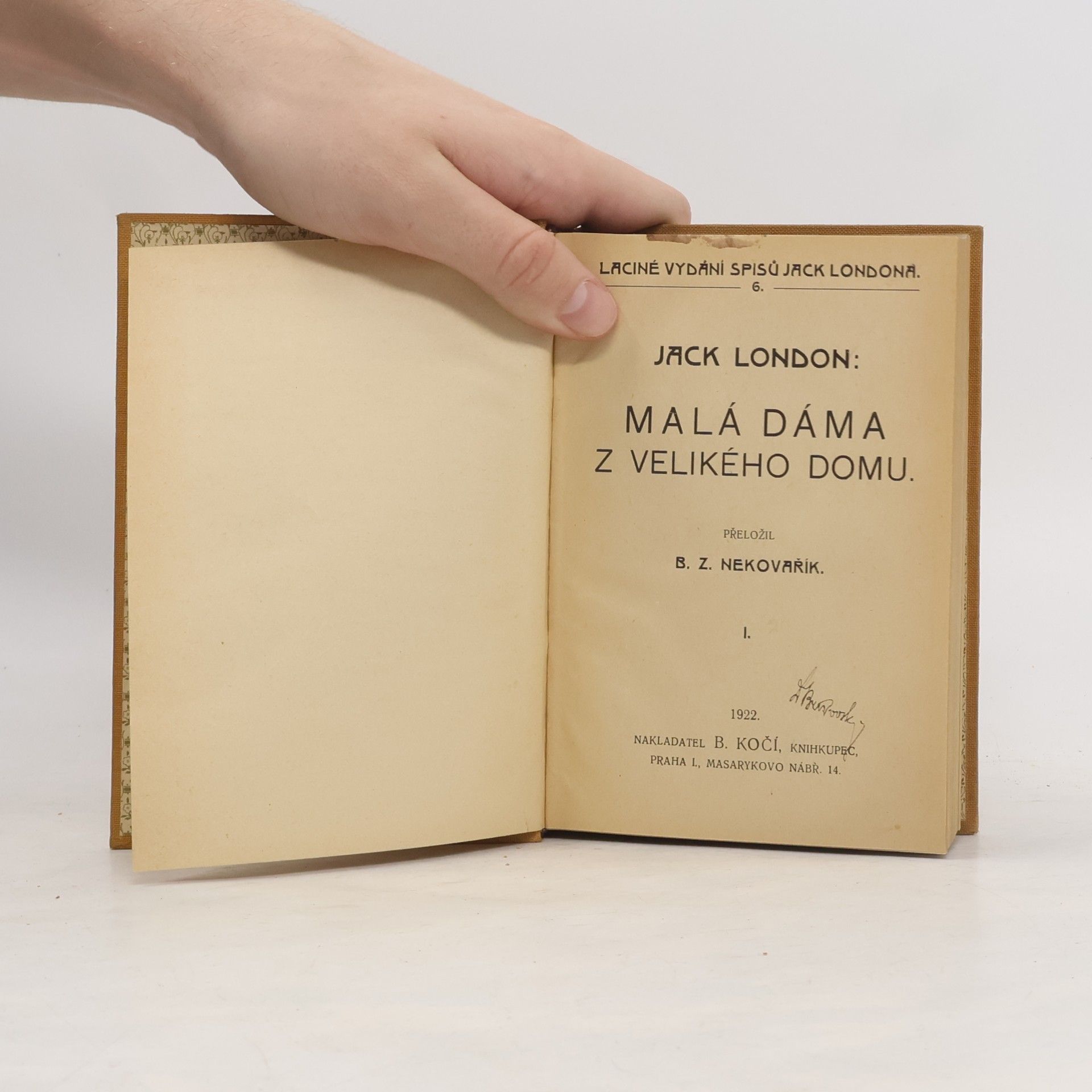 Jack London Malá dáma z velikého domu I.