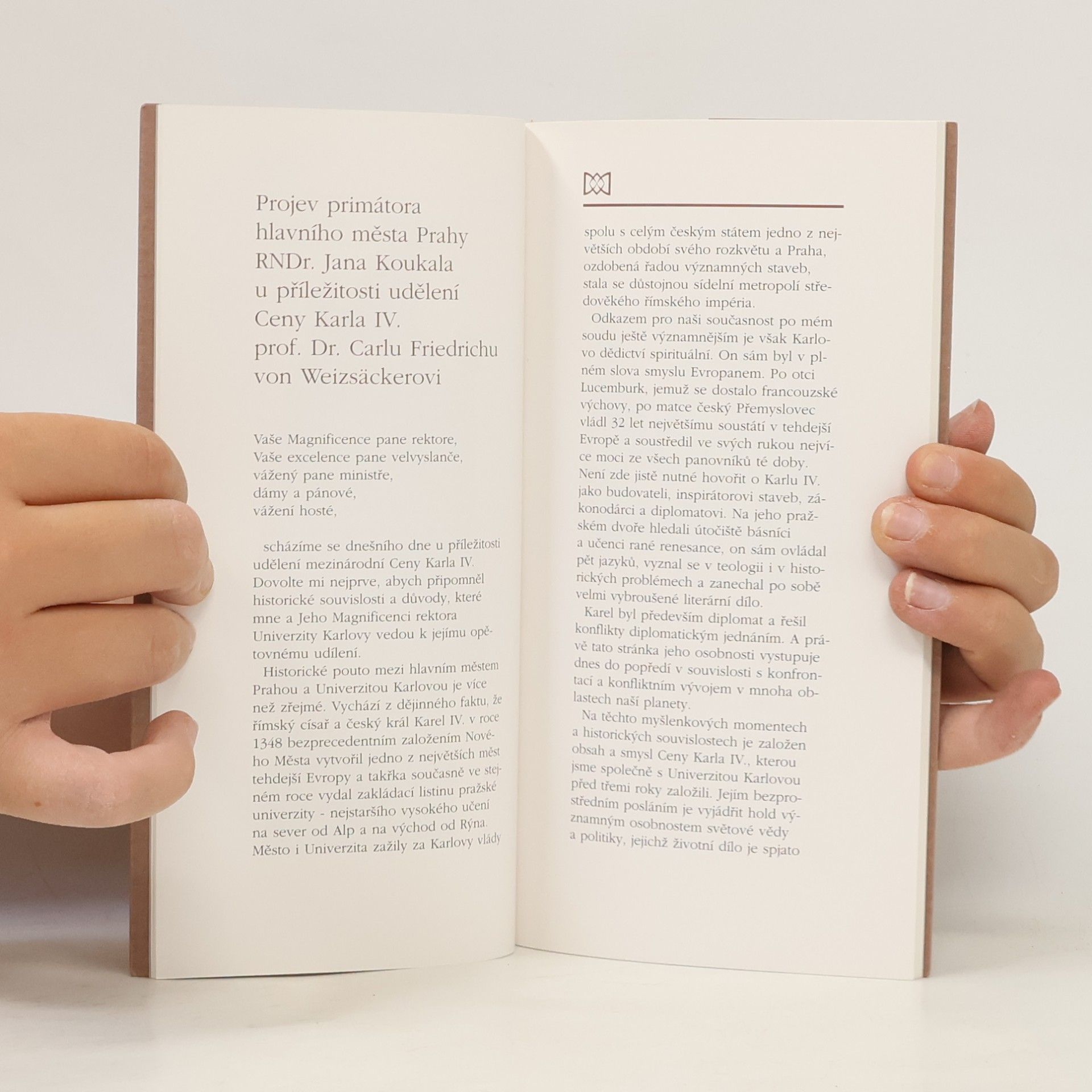 Various authors Mezinárodní Cena Karla IV. za rok 1995 udělená hlavním městem Prahou a Univerzitou Karlovou