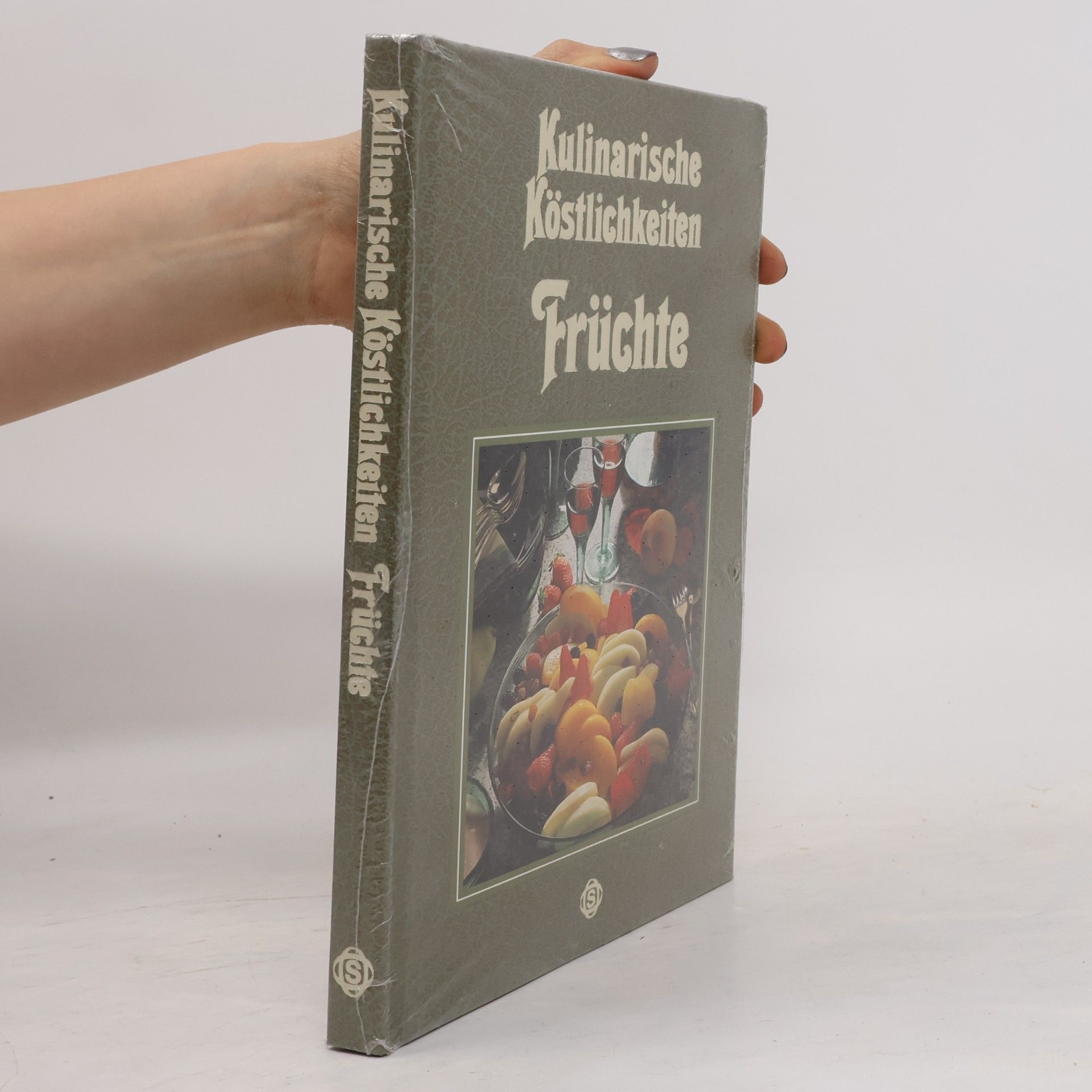 Ursula Feuerbach Kulinarische Köstlichkeiten. Früchte