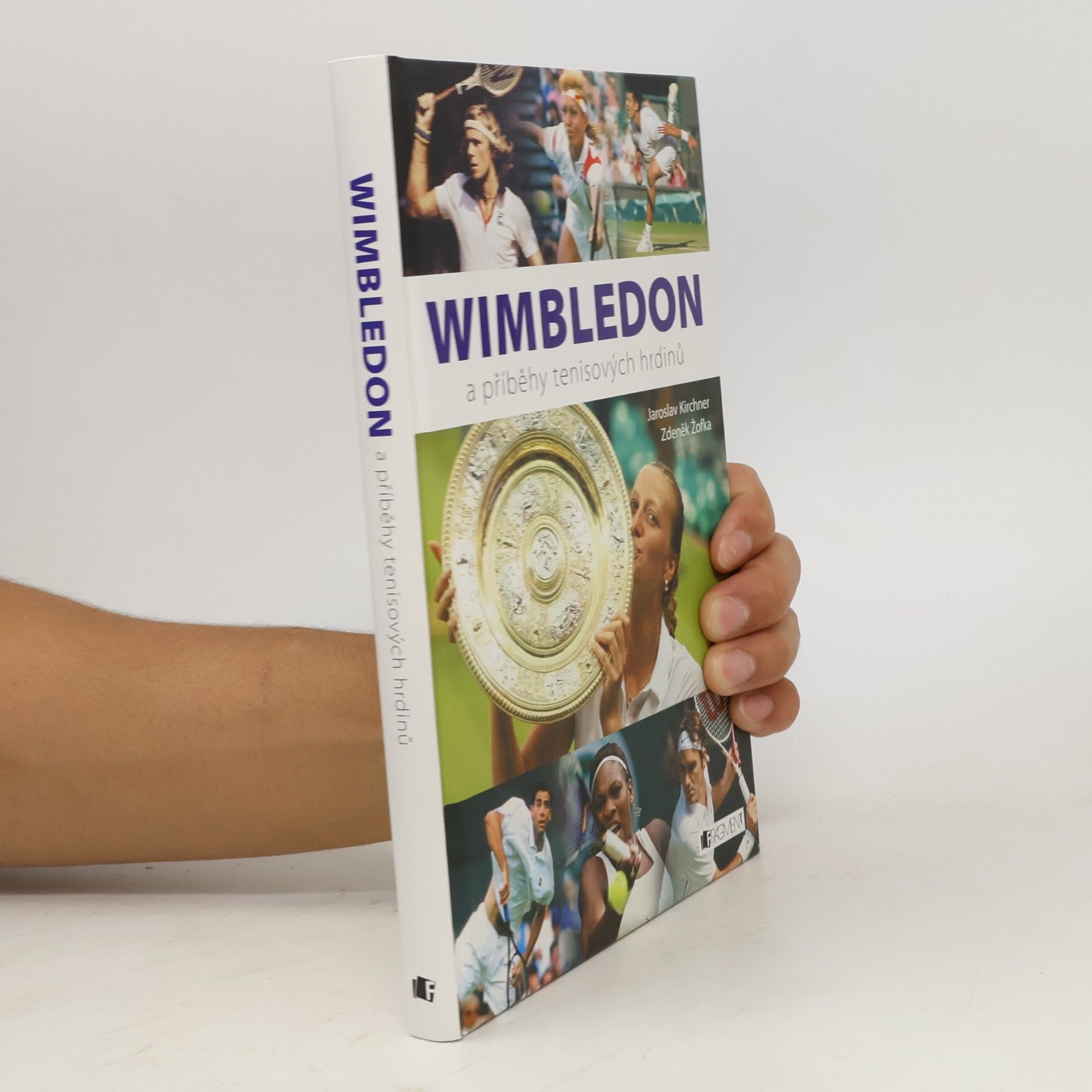 Jaroslav Kirchner Wimbledon a příběhy tenisových hrdinů
