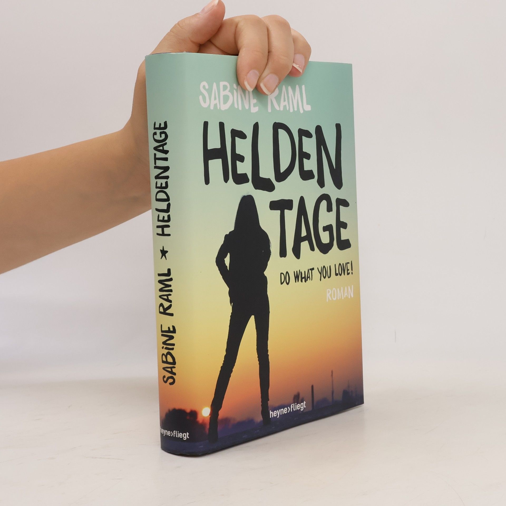 Sabine Raml Heldentage