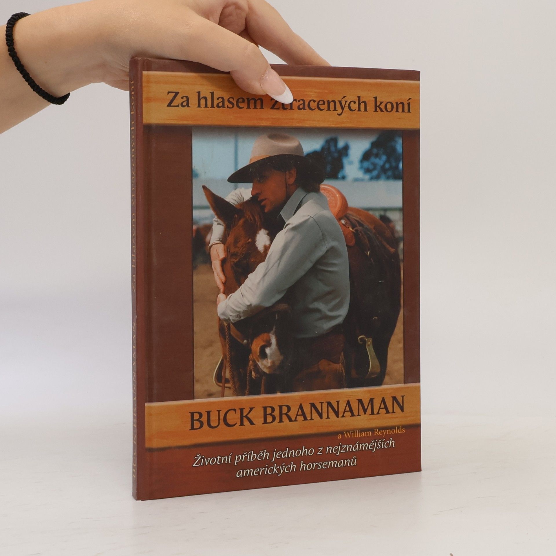 Buck Brannaman Za hlasem ztracených koní