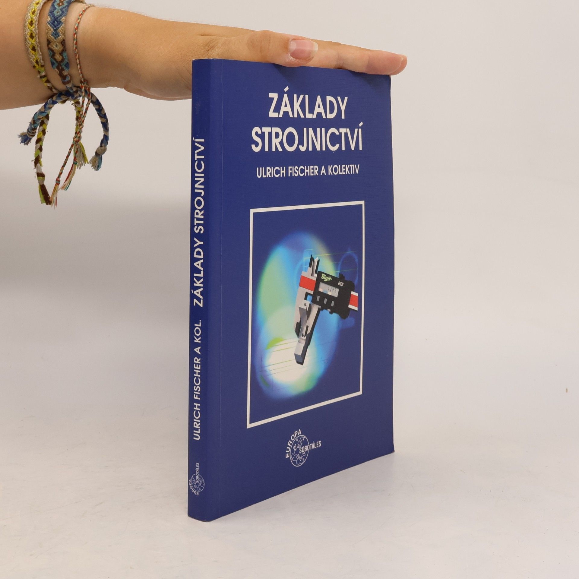 Wolfgang-Ulrich Fischer Základy strojnictví