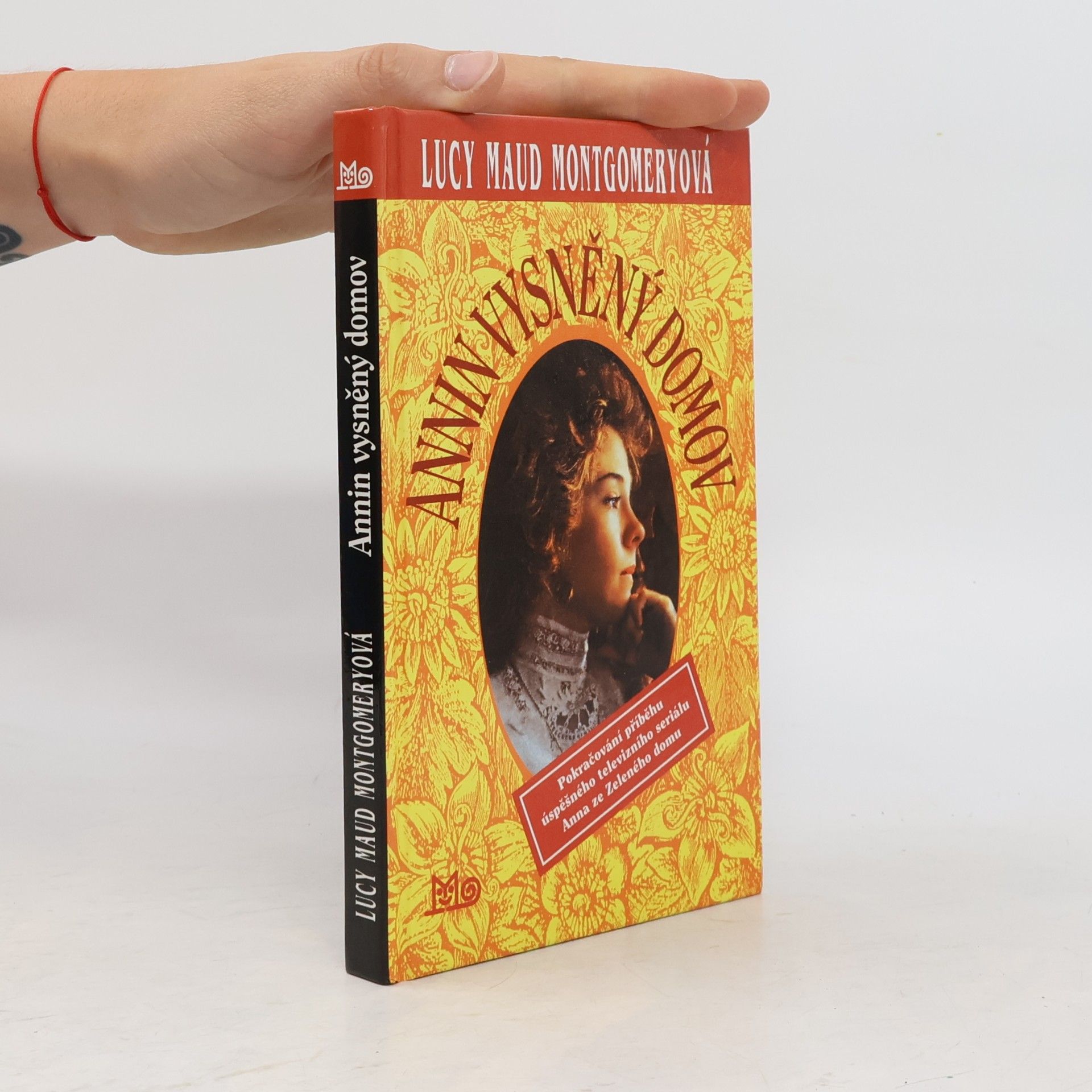 Lucy Maud Montgomery Annin vysněný domov
