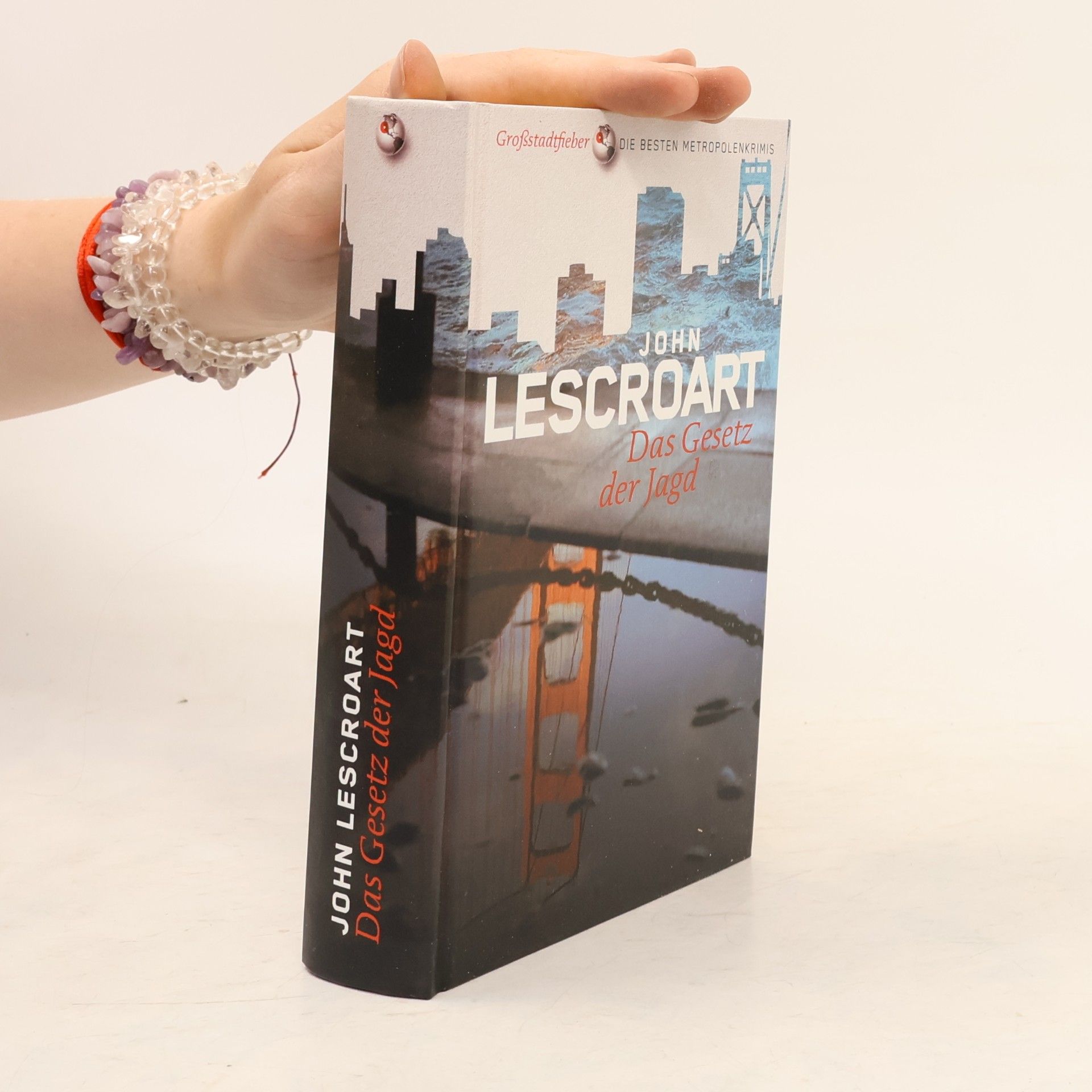 John T. Lescroart Das Gesetz der Jagd