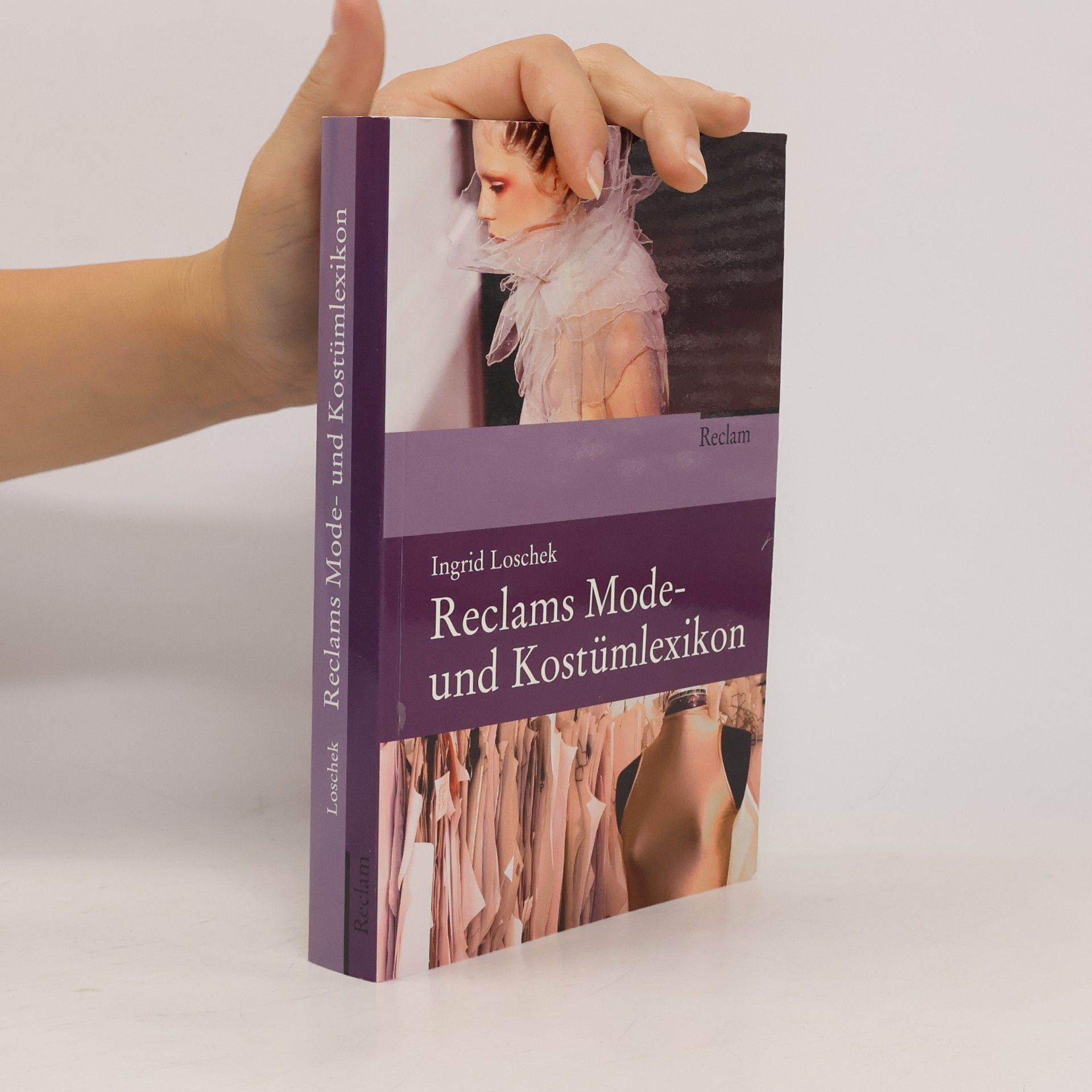 Ingrid Loschek Reclams Mode- und Kostümlexikon