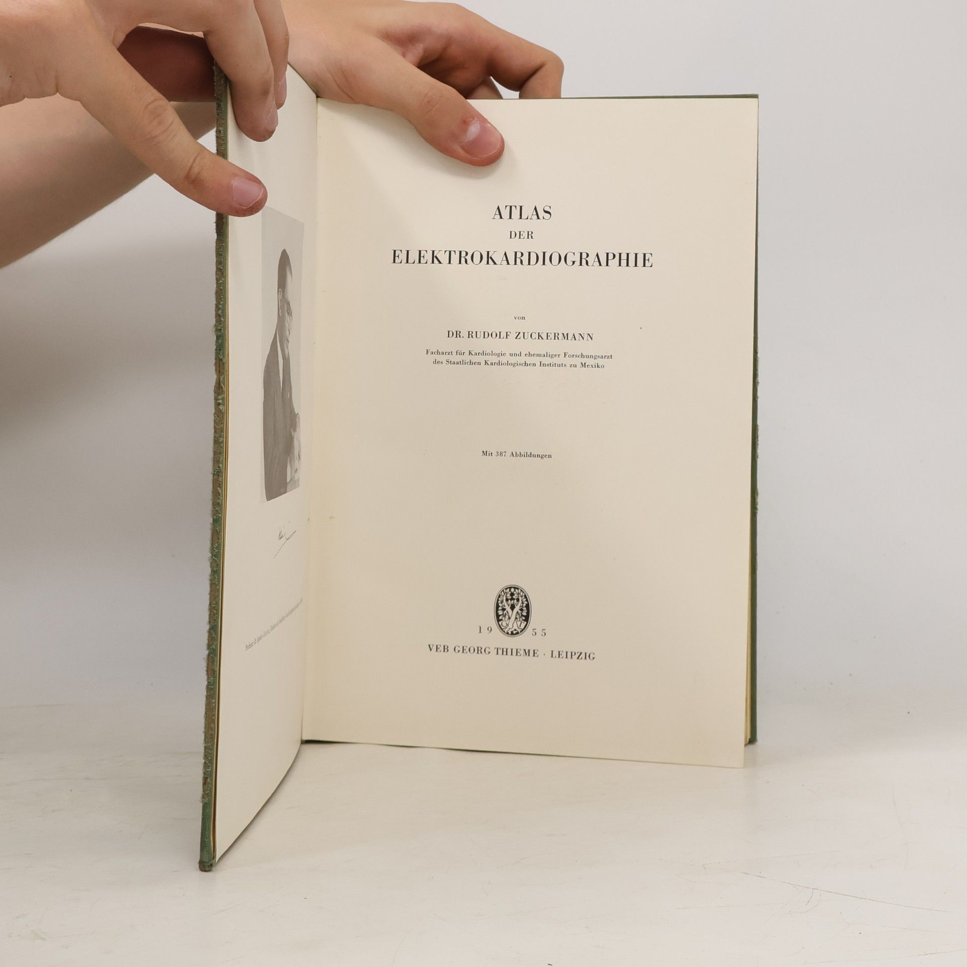 Rudolf Zuckermann Atlas der Elektrokardiographie