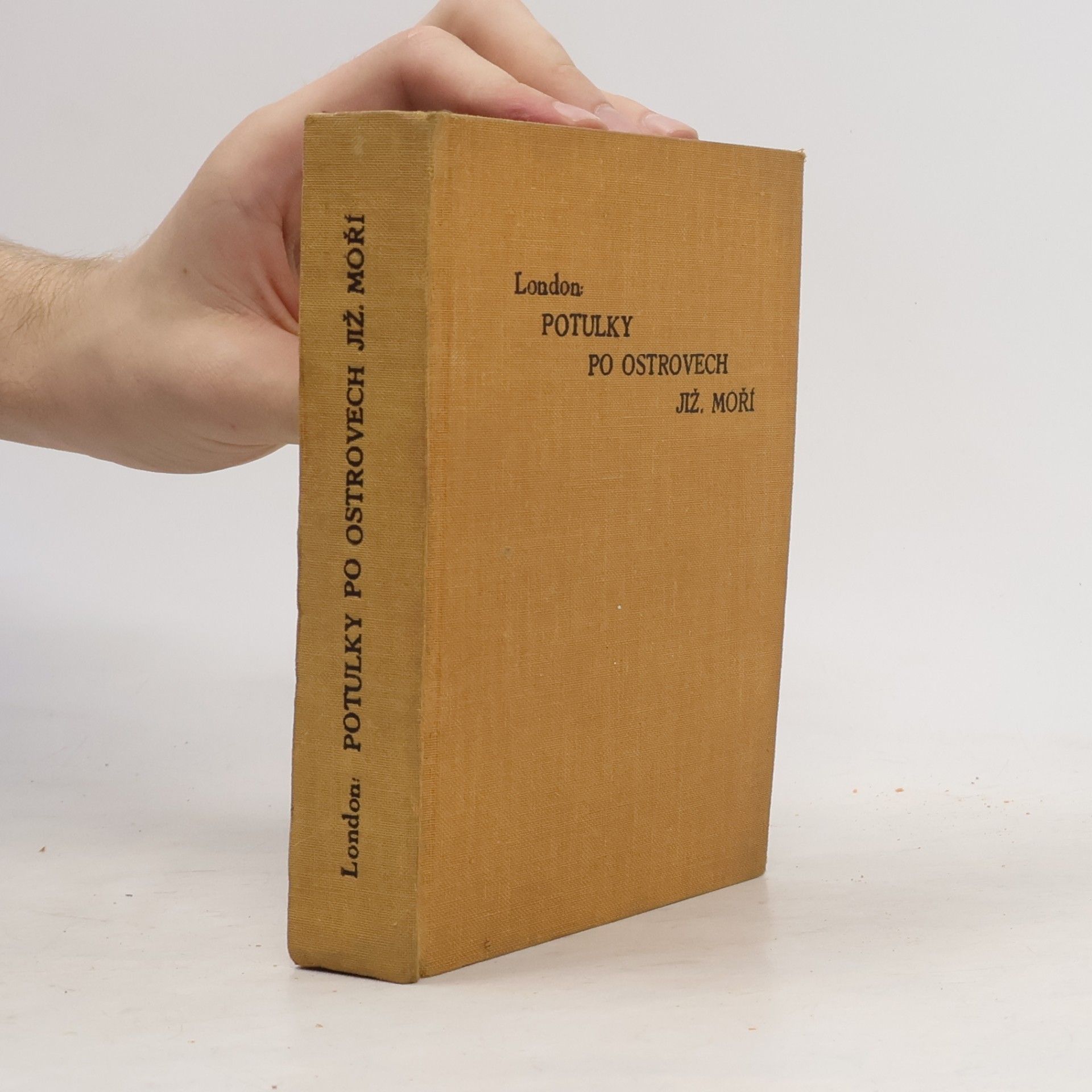 Jack London Potulky po ostrovech Jižního moře