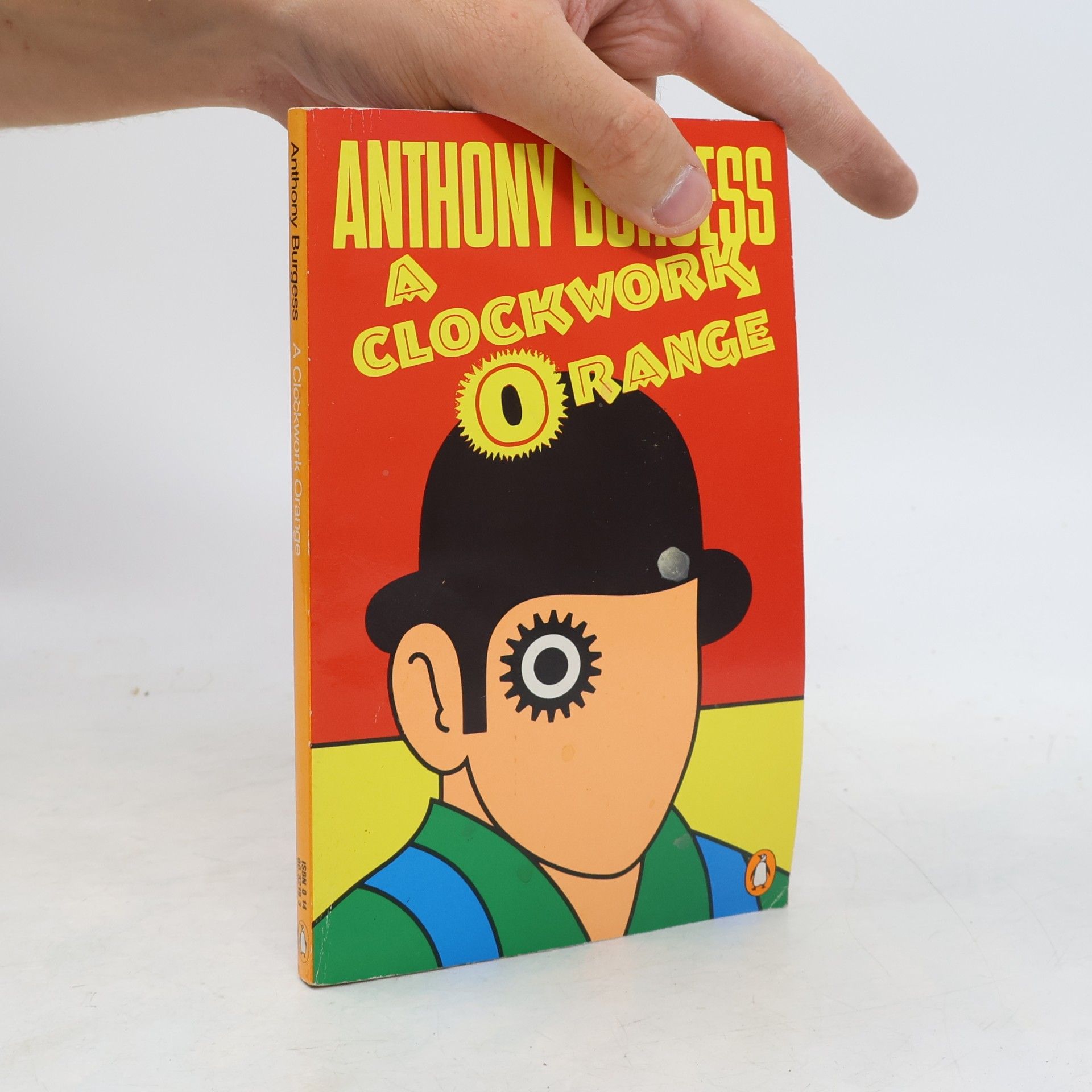 Anthony Burgess A Clockwork Orange